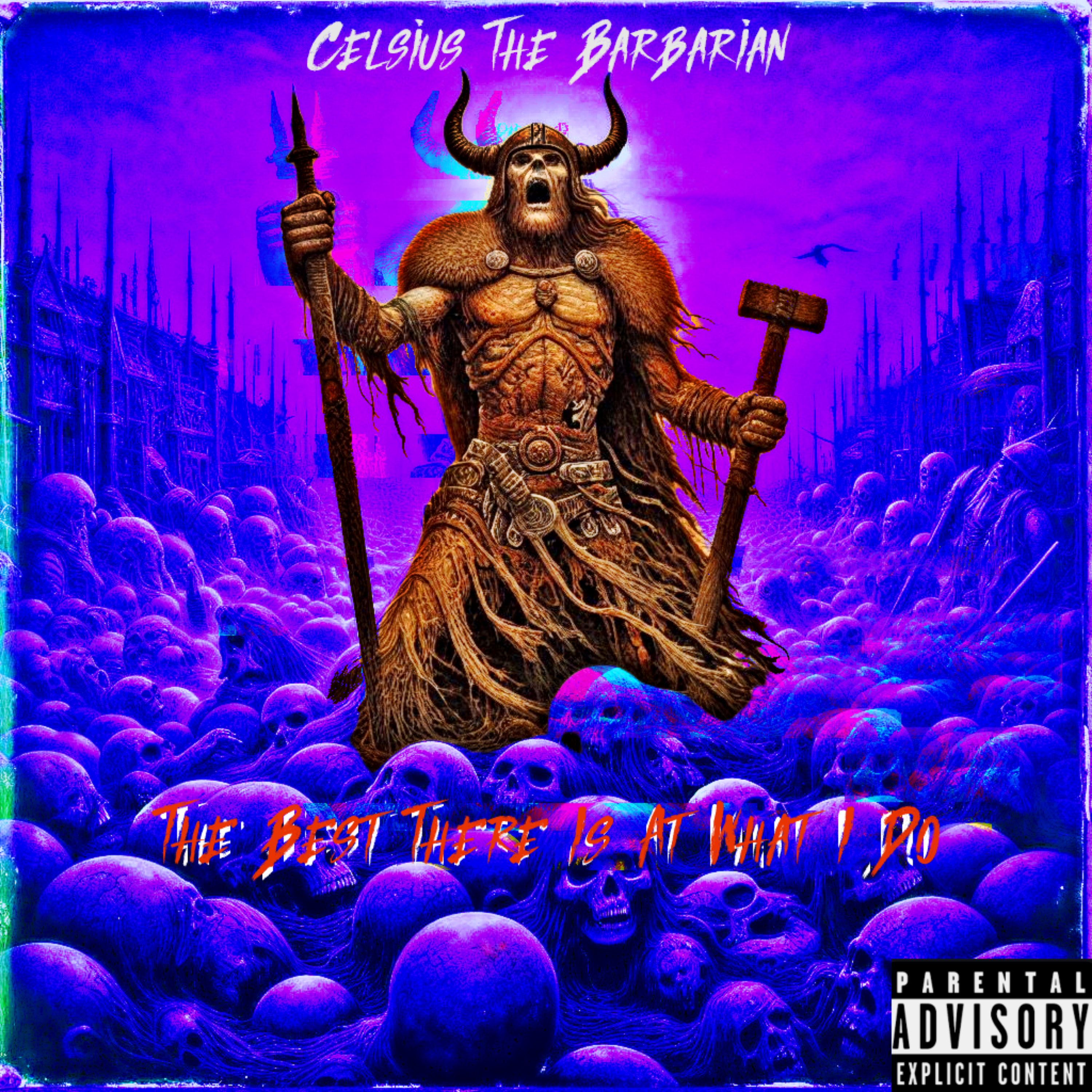 The Best There Is At What I Do artwork