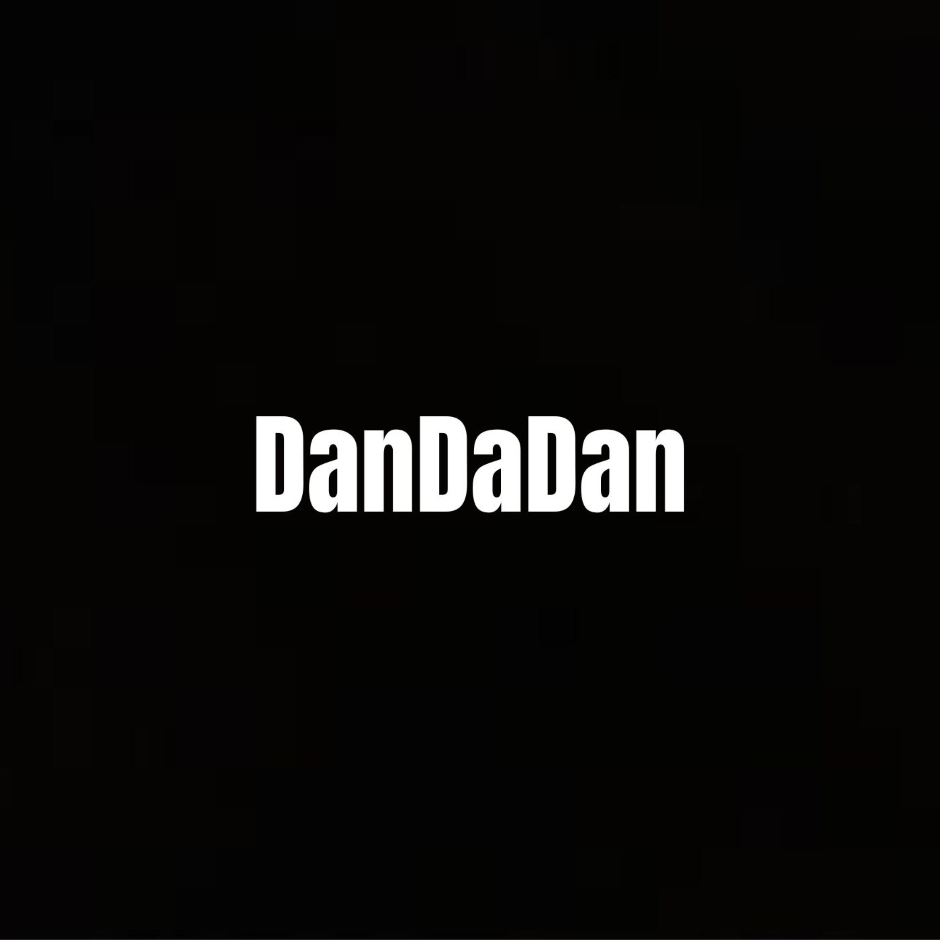DanDaDan artwork