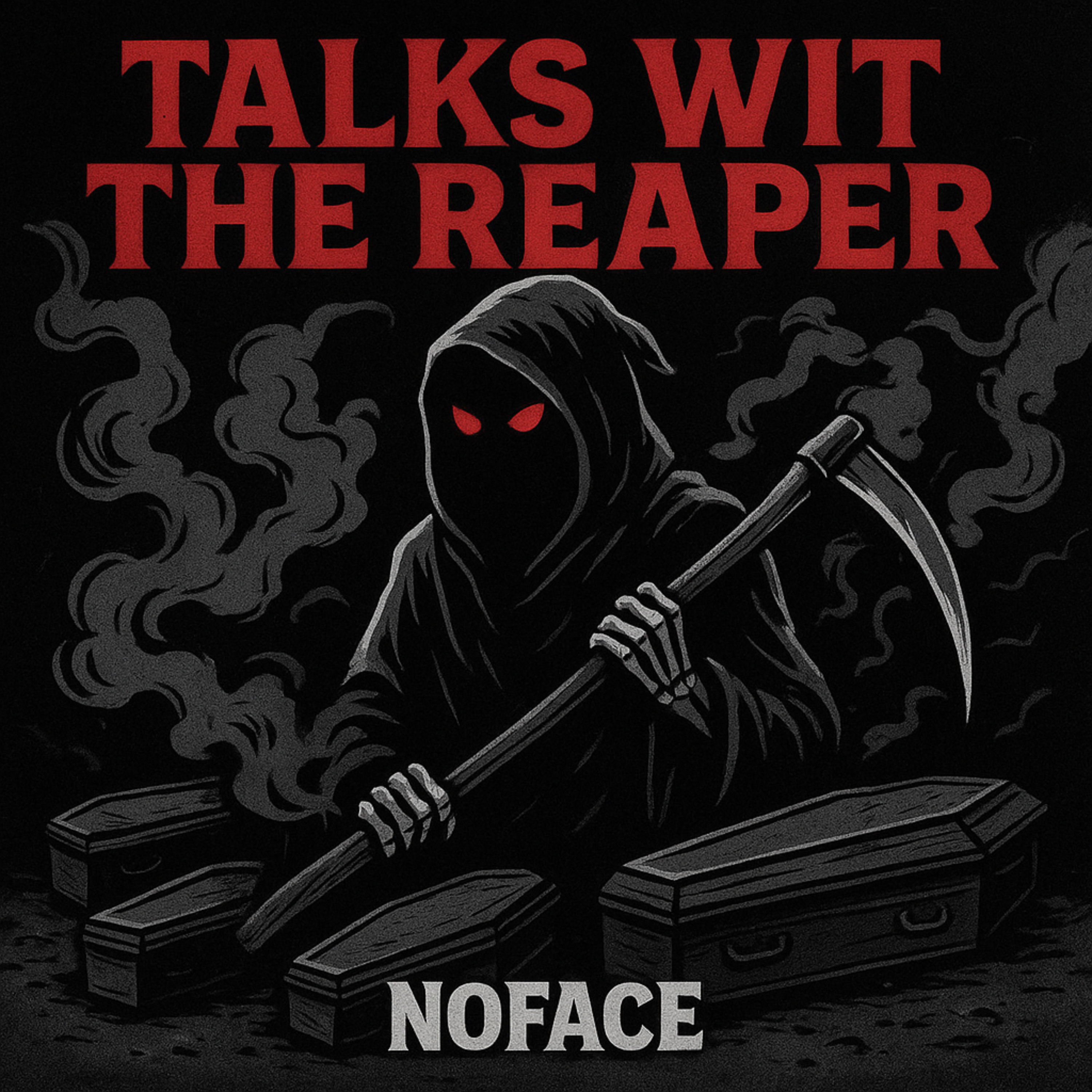 Talks Wit The Reaper artwork