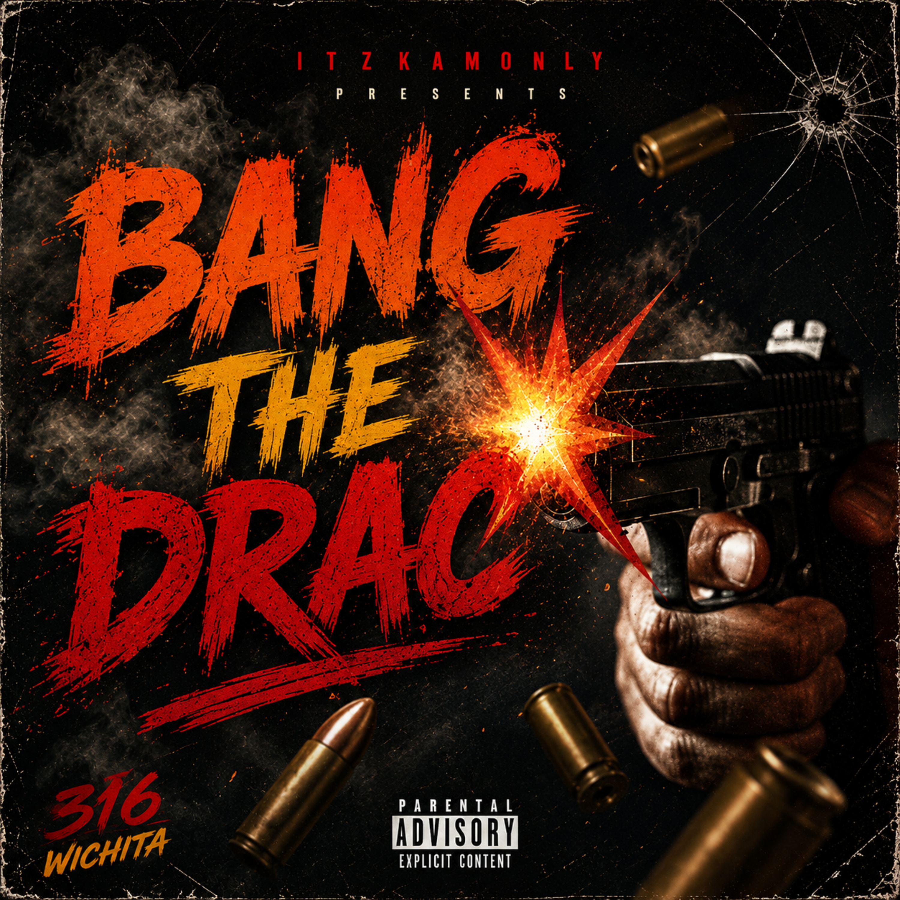bang the drac by ITZKAMONLY cover art