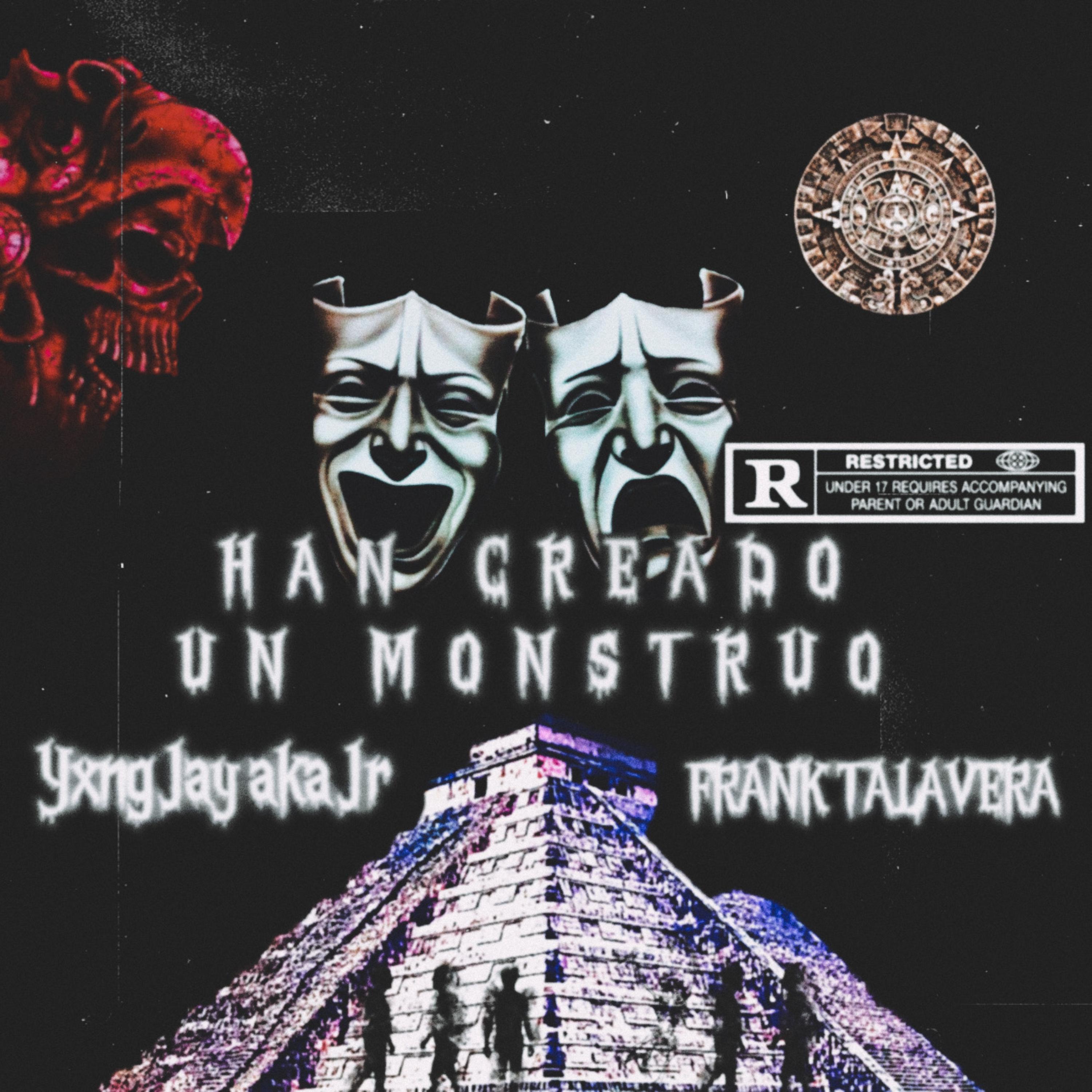Han Creado Un Monstruo artwork