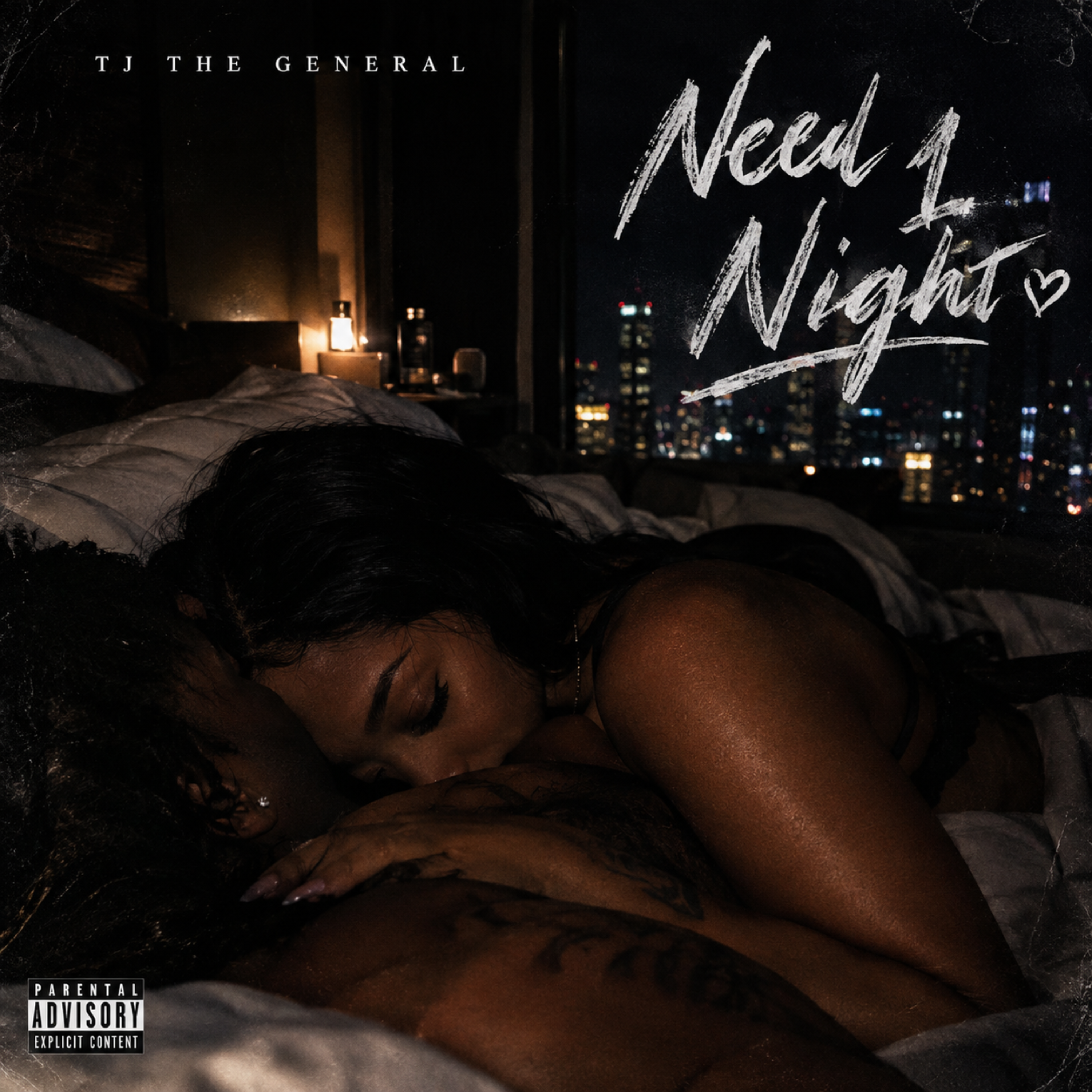 Need 1 Night by TJ The General cover art