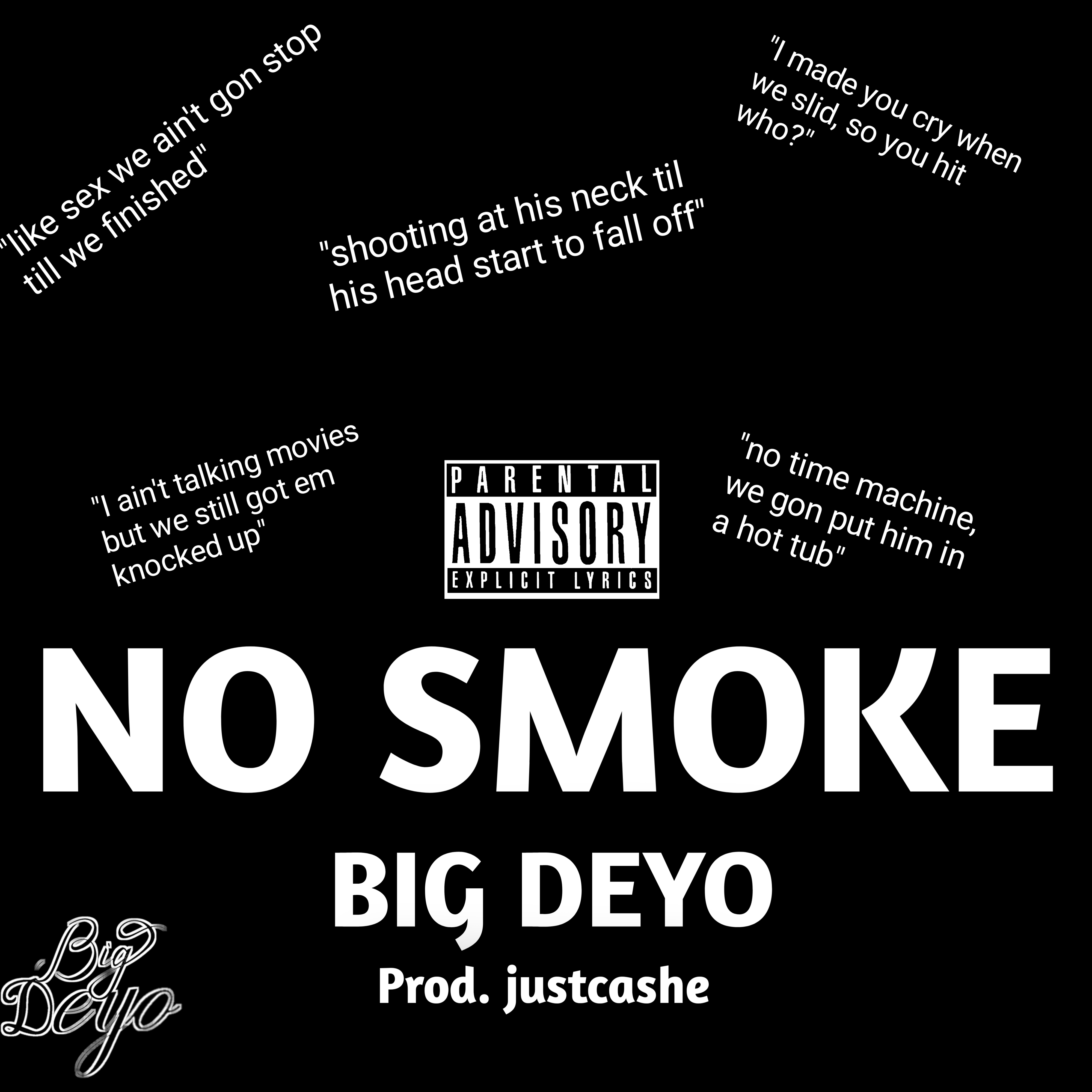 No Smoke by Big Deyo cover art