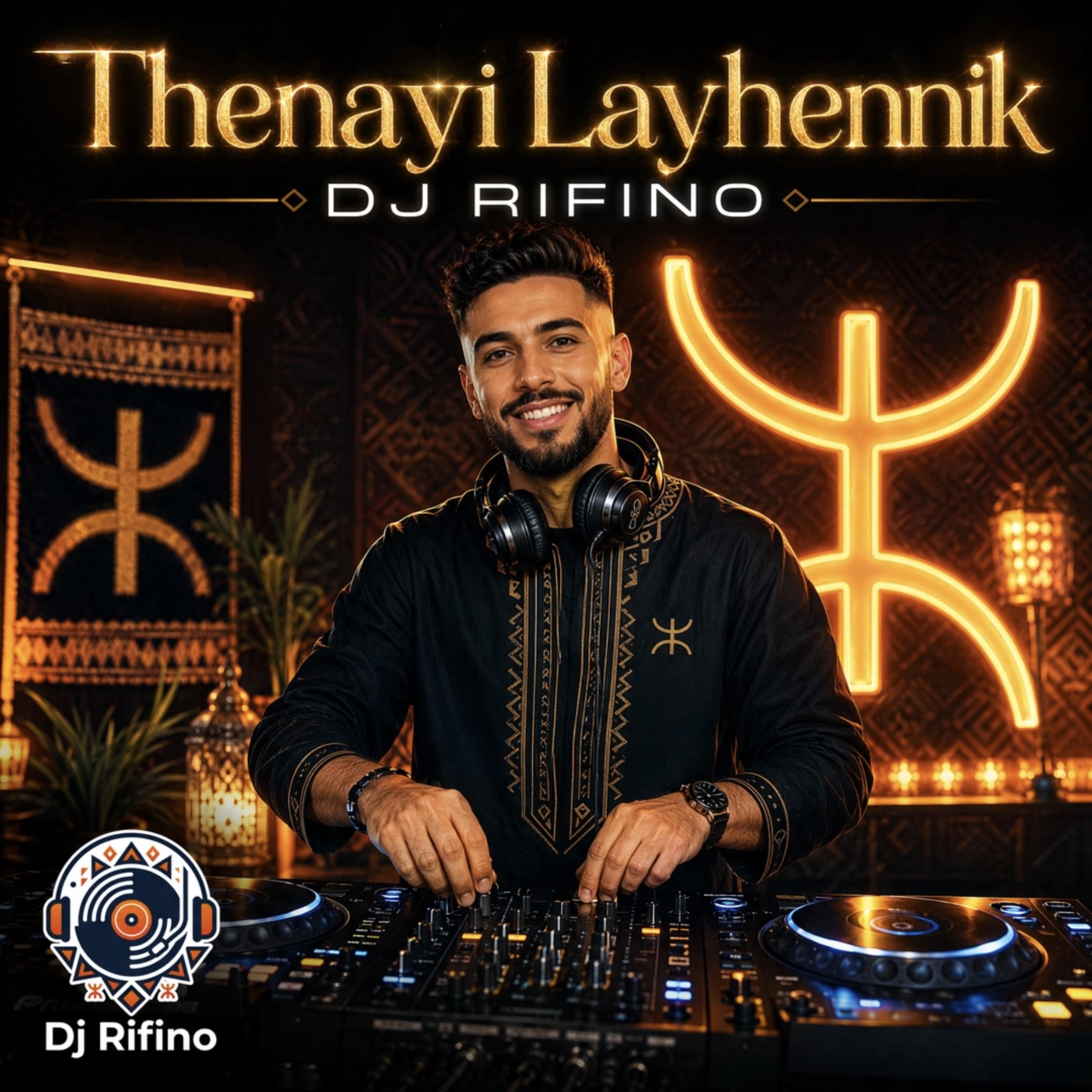 Thenayi Layhennik by DJ Rifino cover art