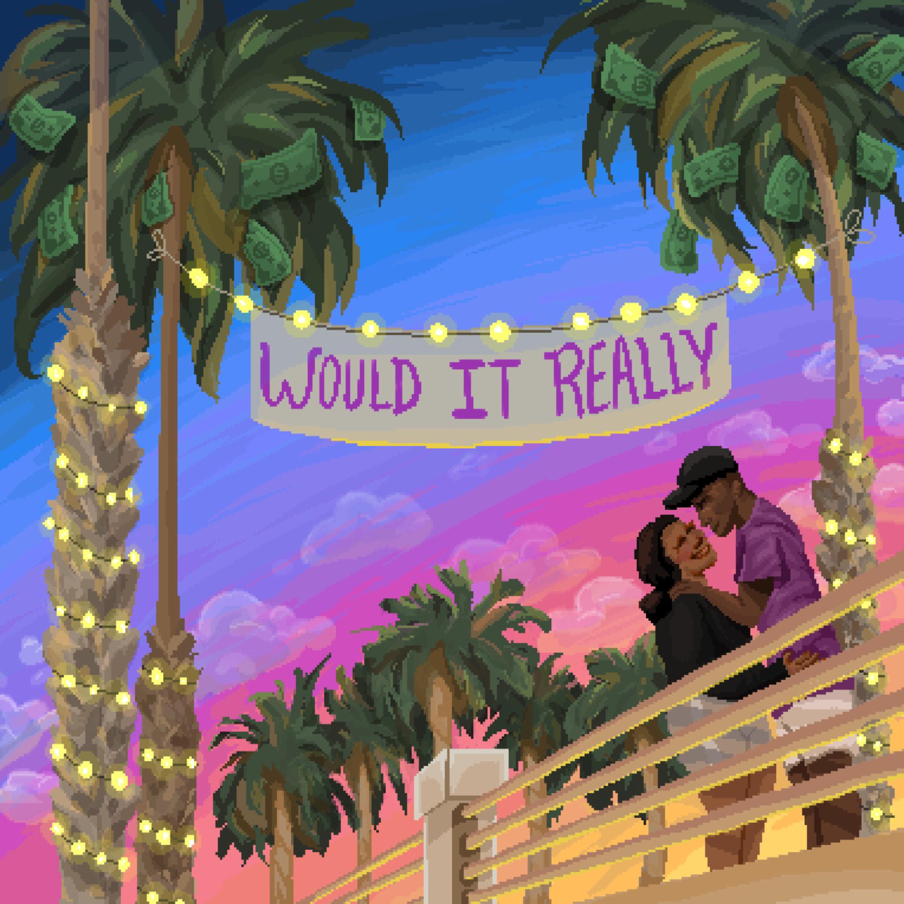 Would It Really artwork