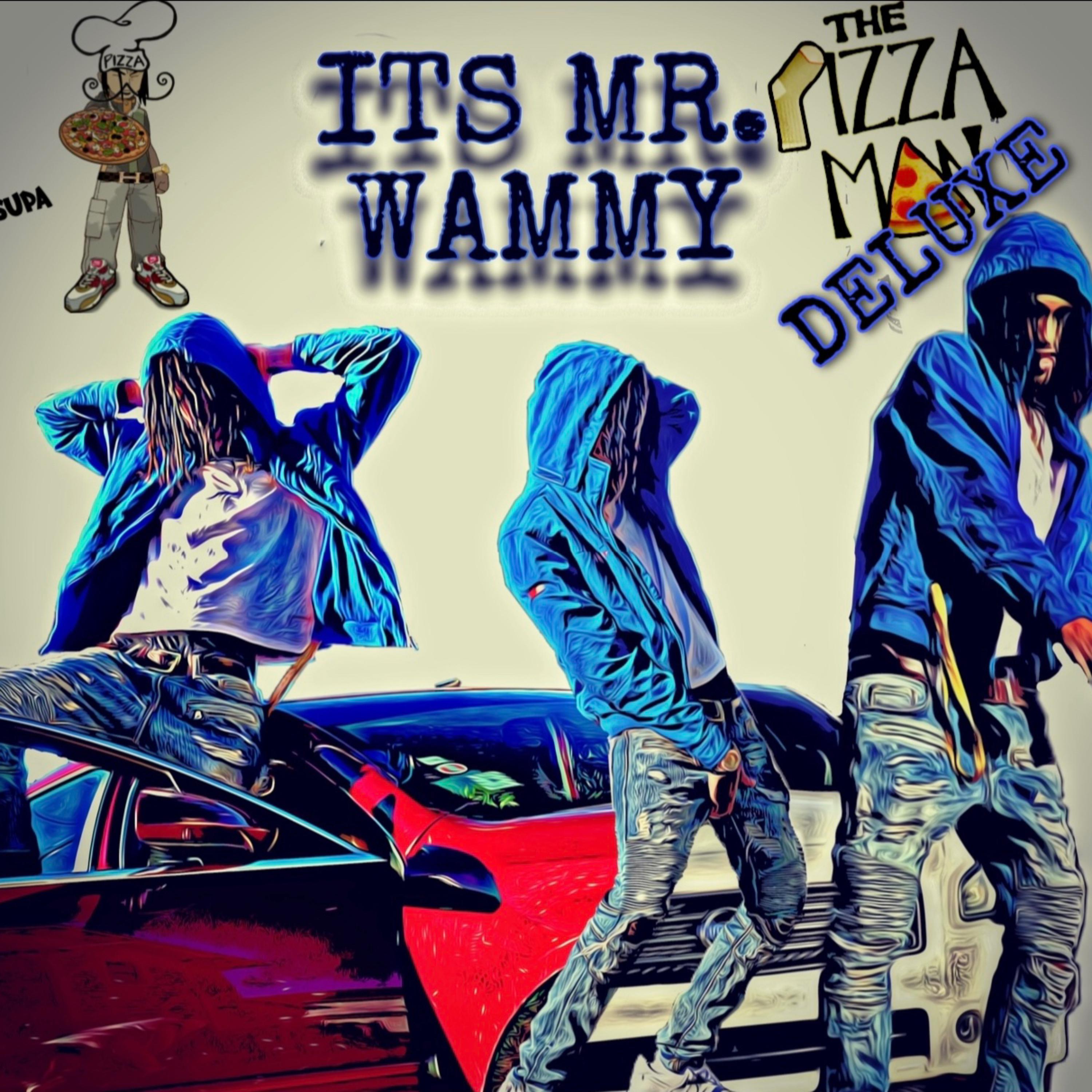 Its Mr. Wammy (The Pizza Man Deluxe) artwork