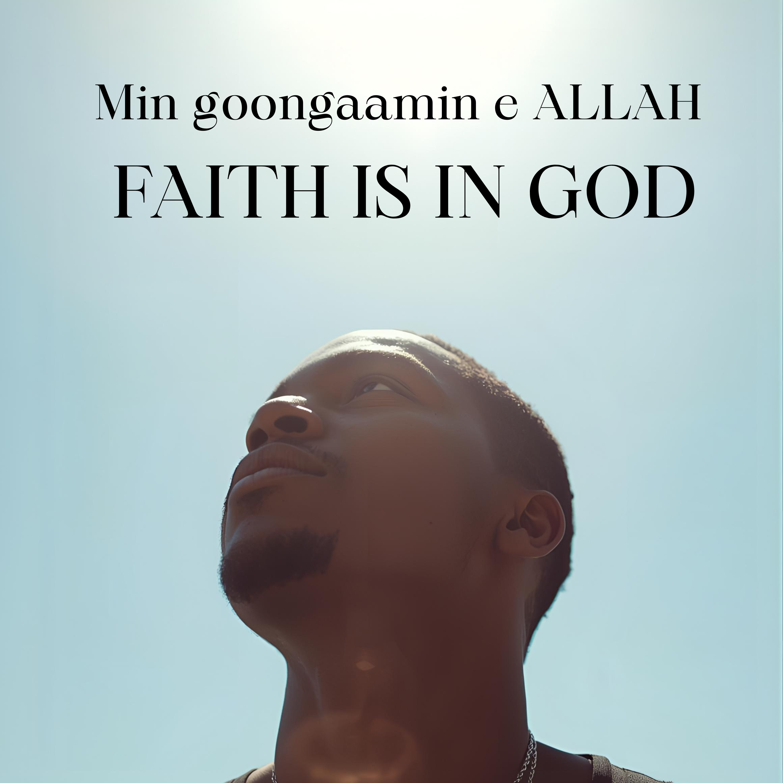 Min goongaamin e ALLAH Faith is in GOD artwork