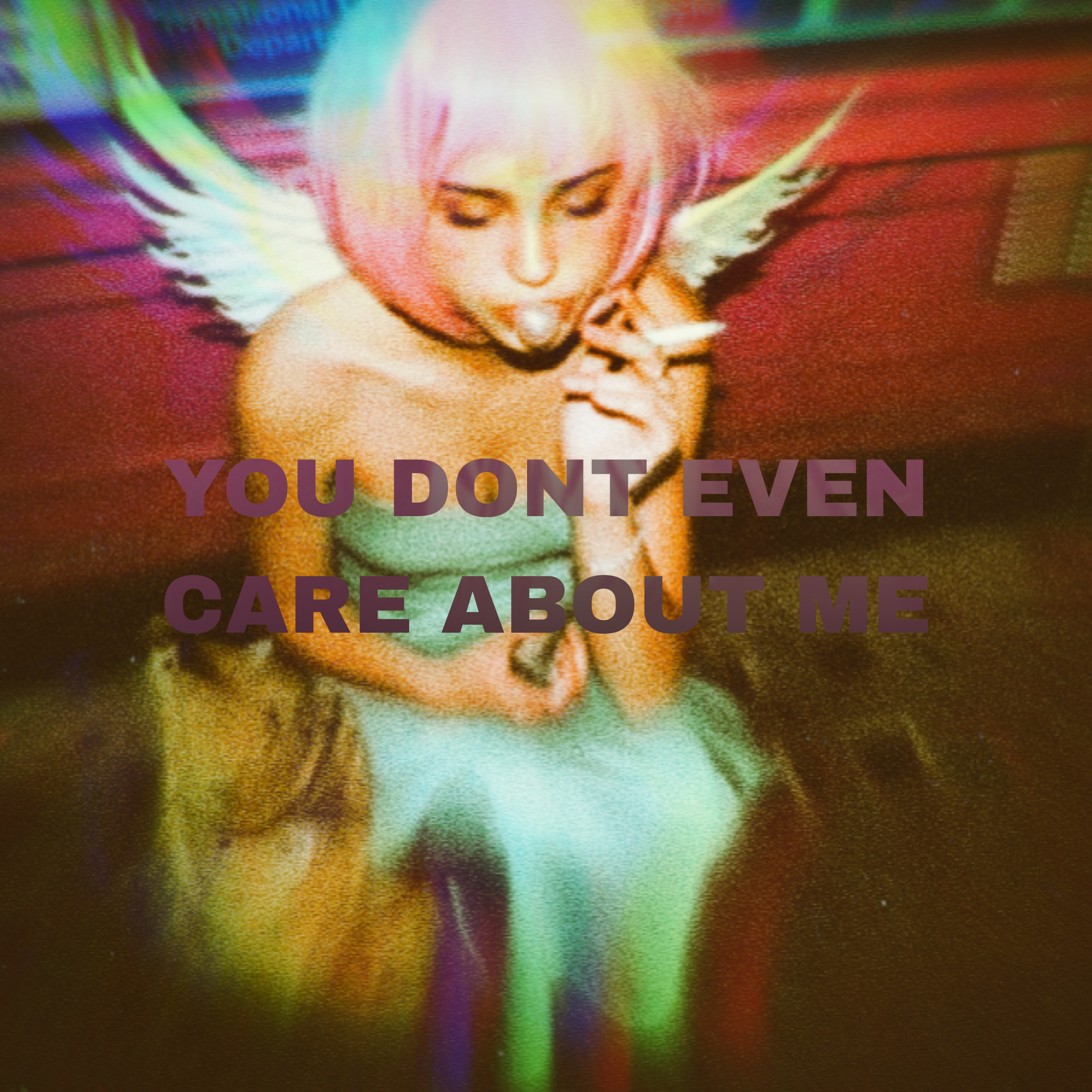 YOU DONT EVEN CARE ABOUT ME by TAIRERU