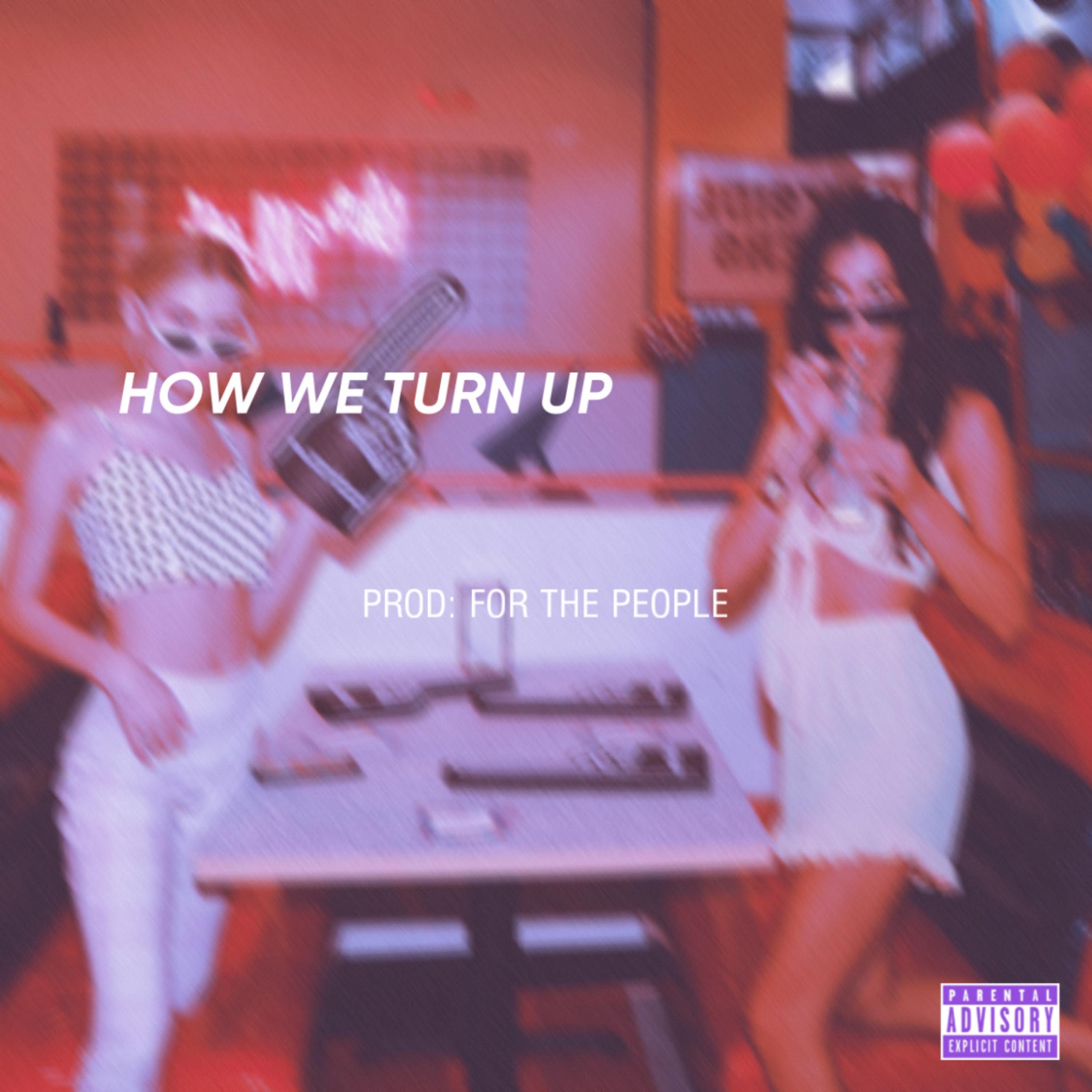 How We Turn Up artwork