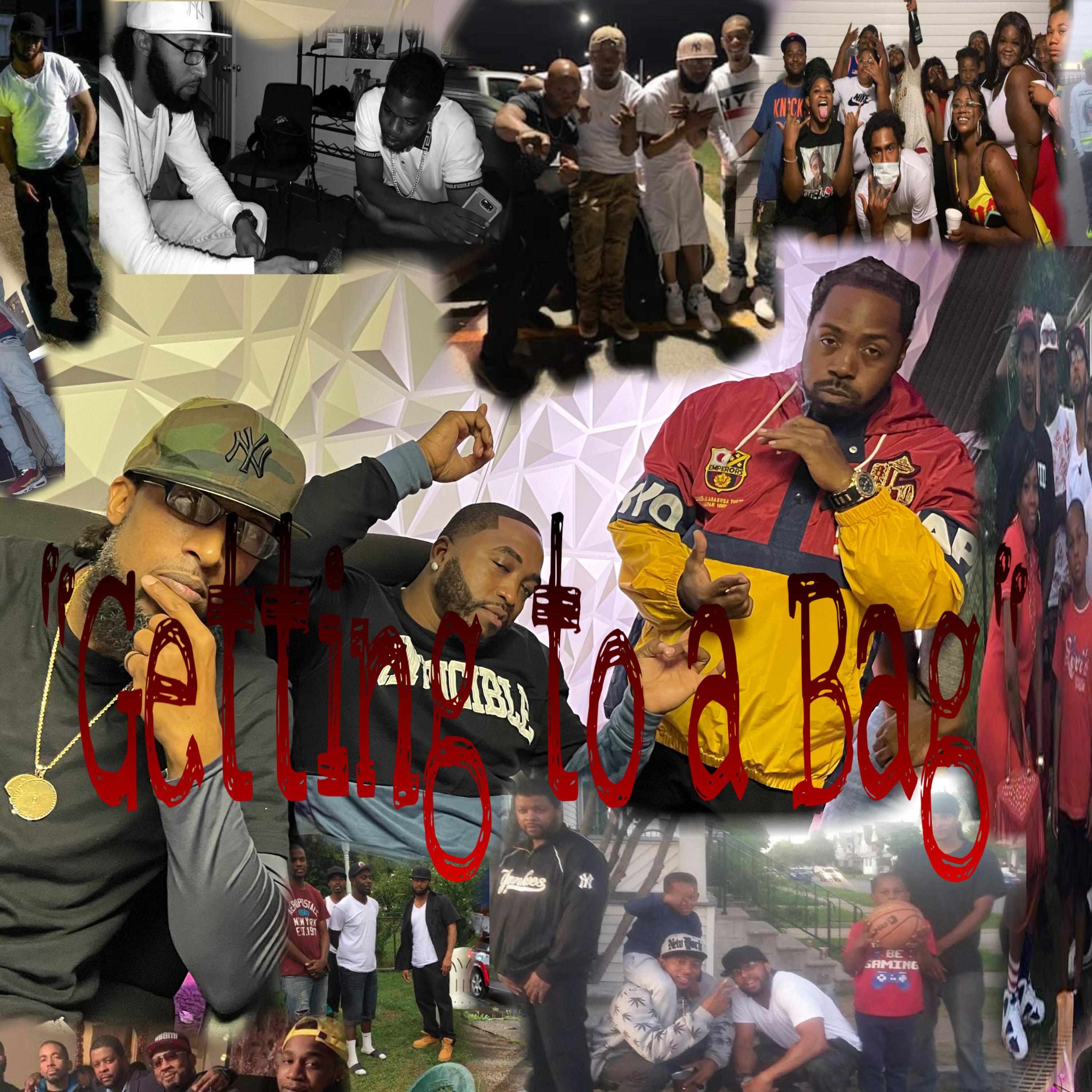 Gettin To A Bag artwork