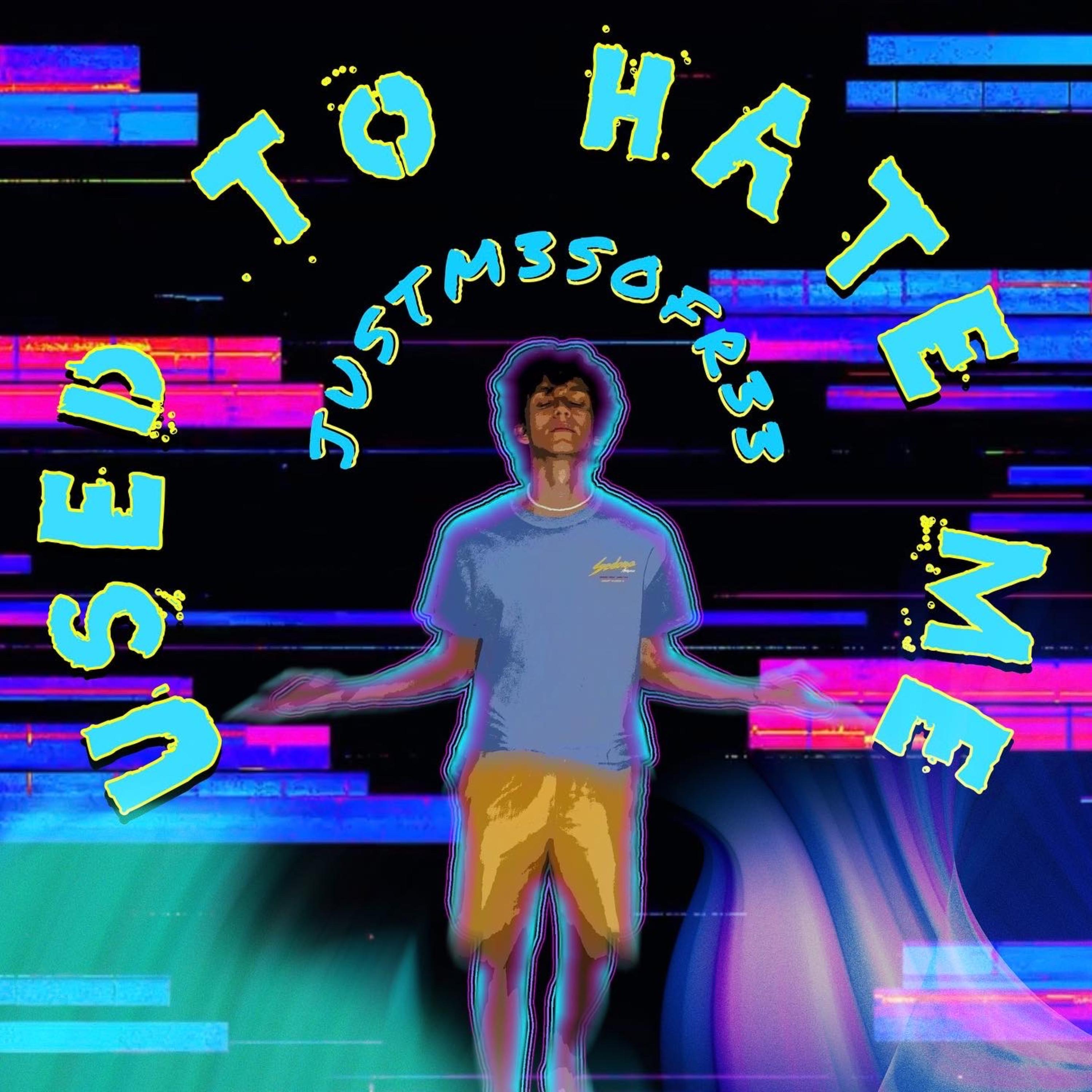 Used To Hate Me artwork