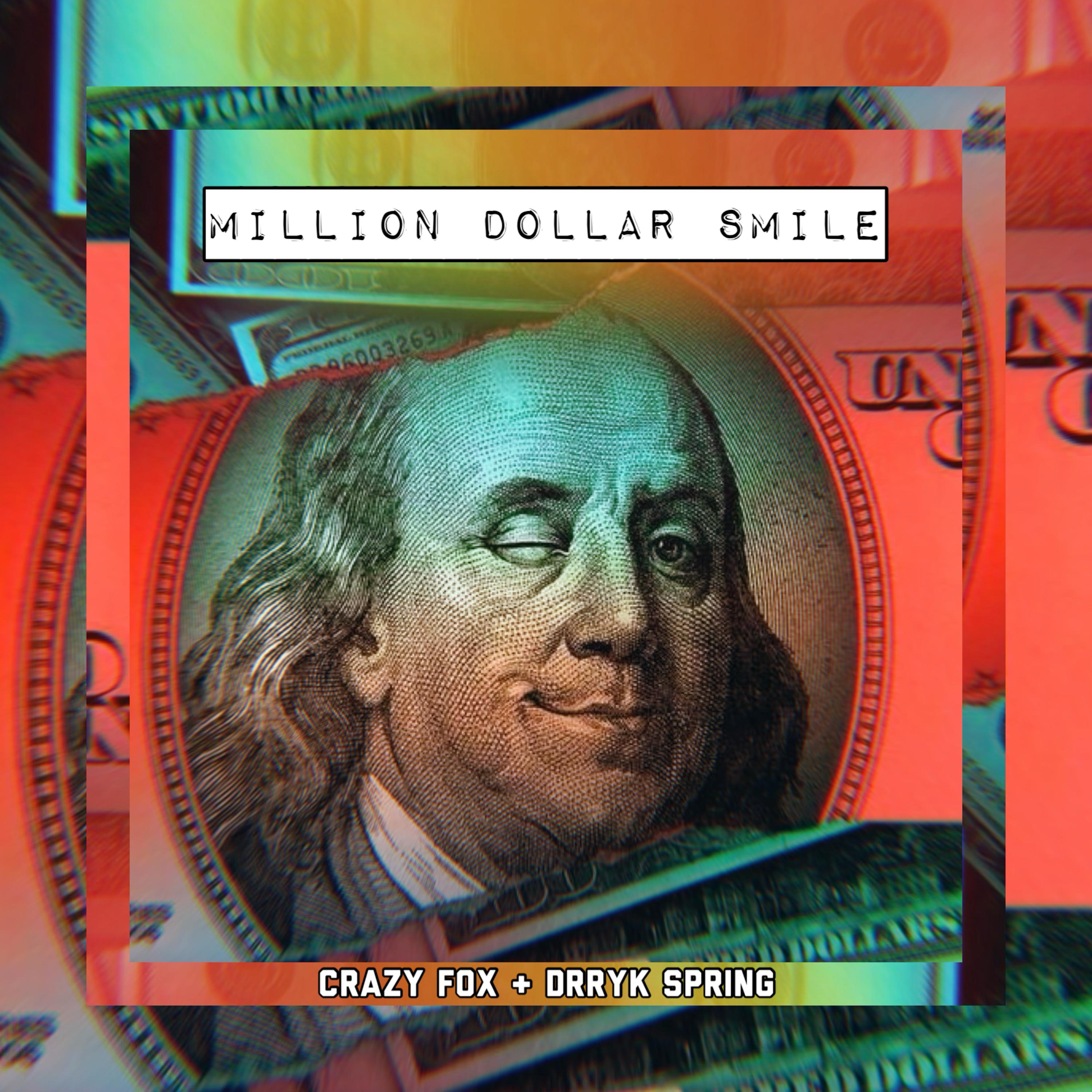 Million Dollar Smile by Crazy Fox cover art