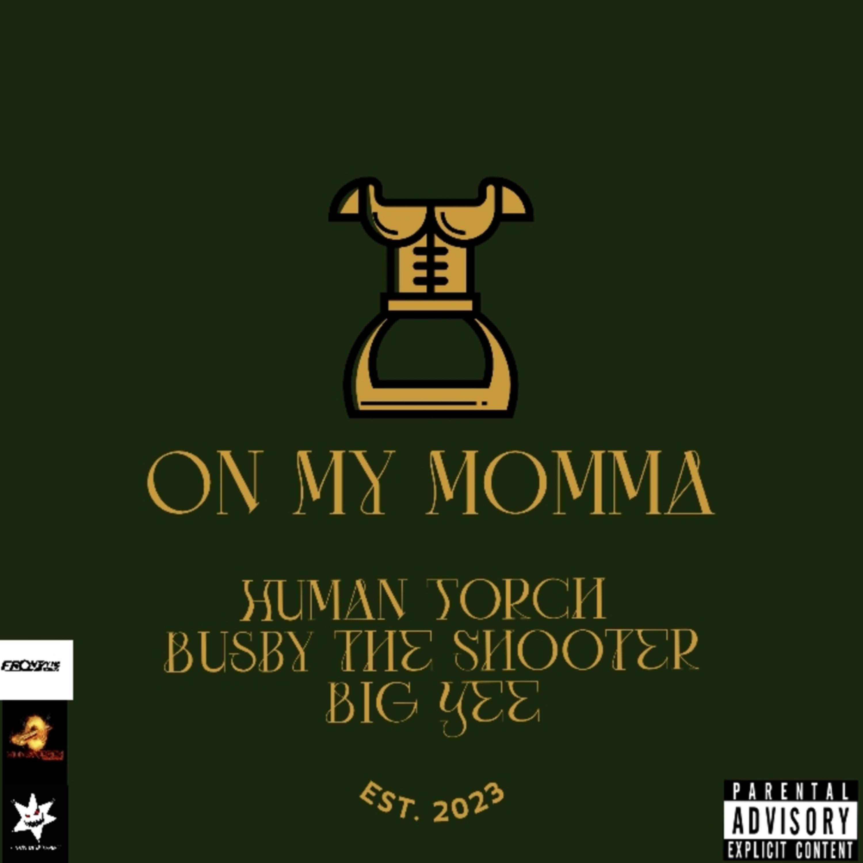 On My Momma by The Human Torch cover art