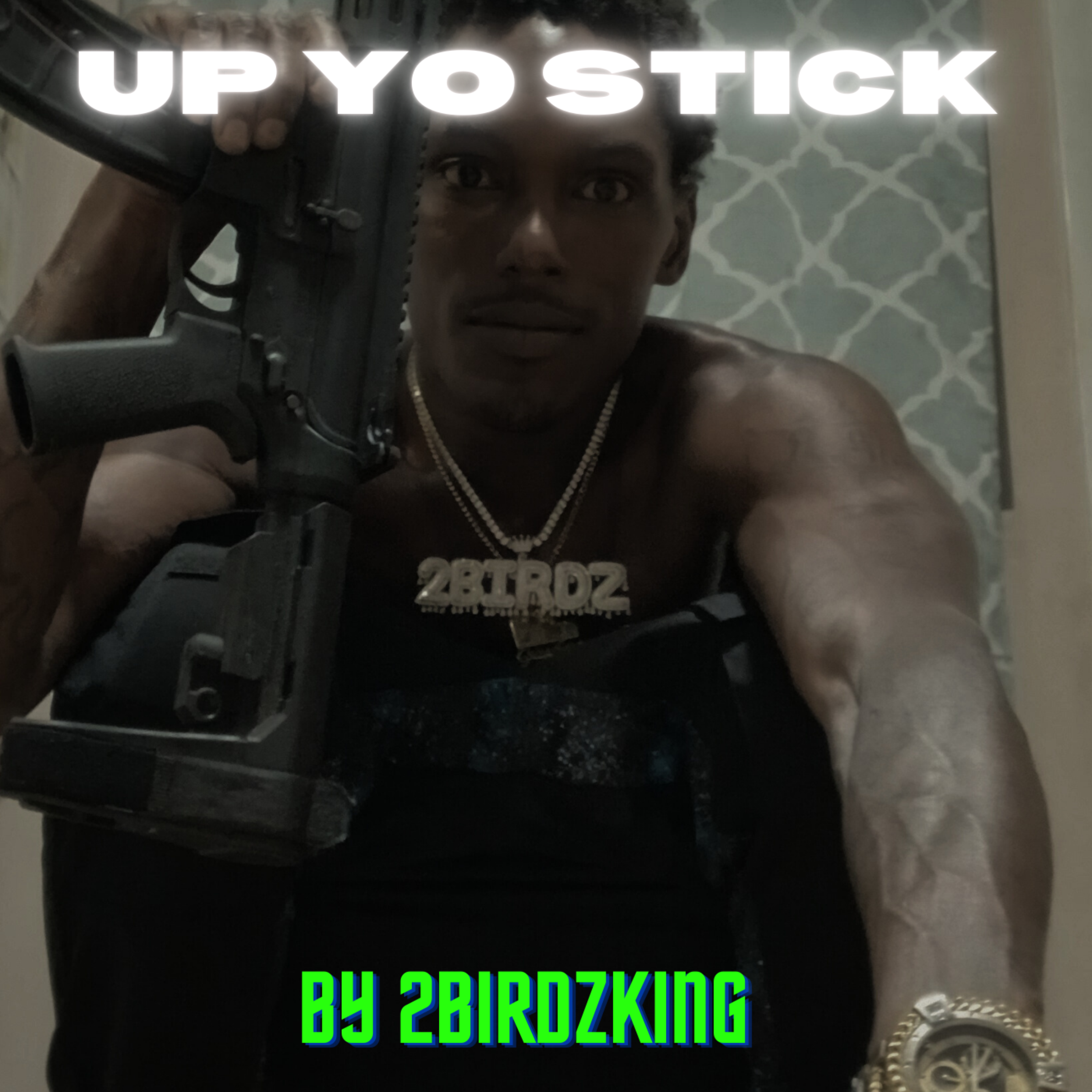 UP YO STICK artwork