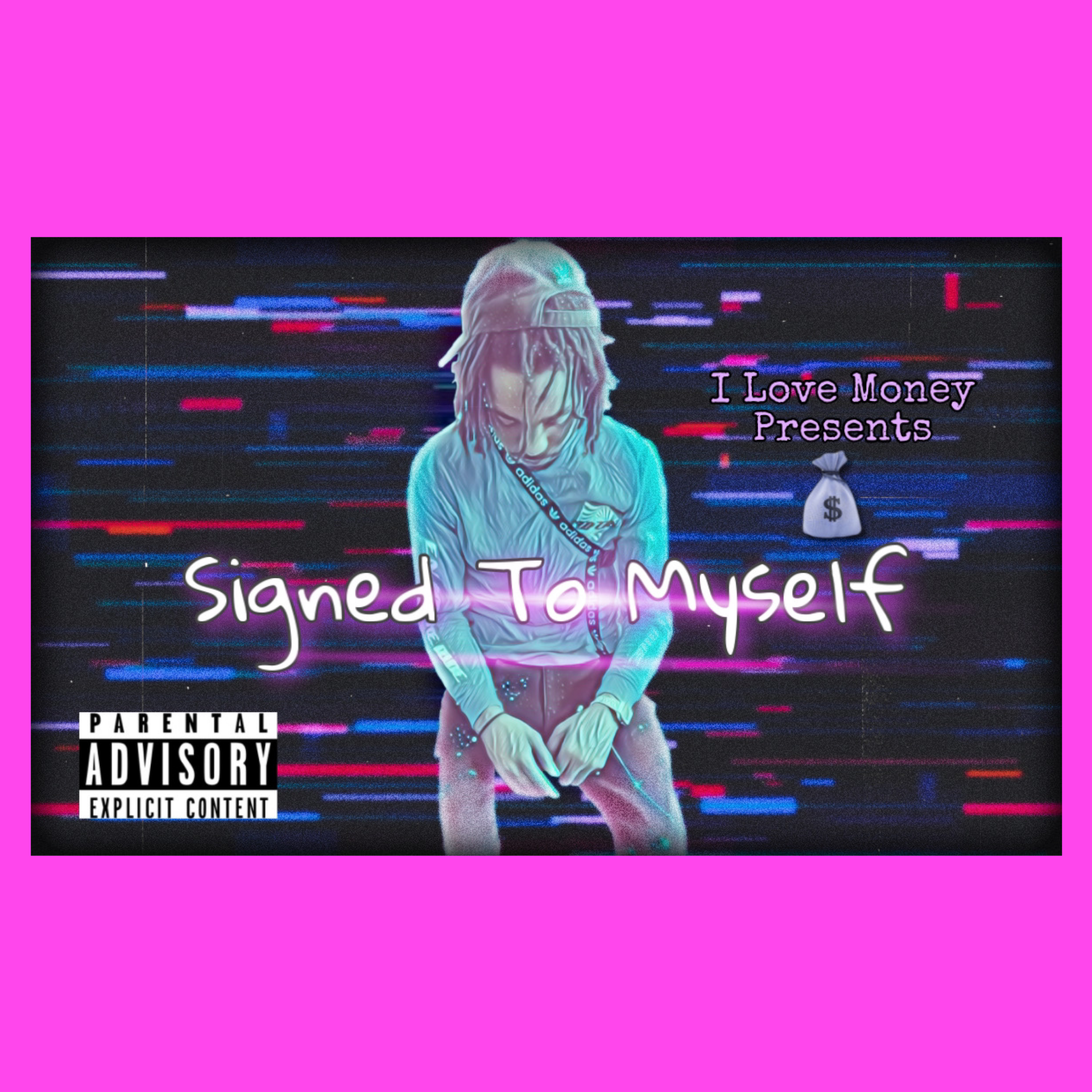 Signed To Myself artwork