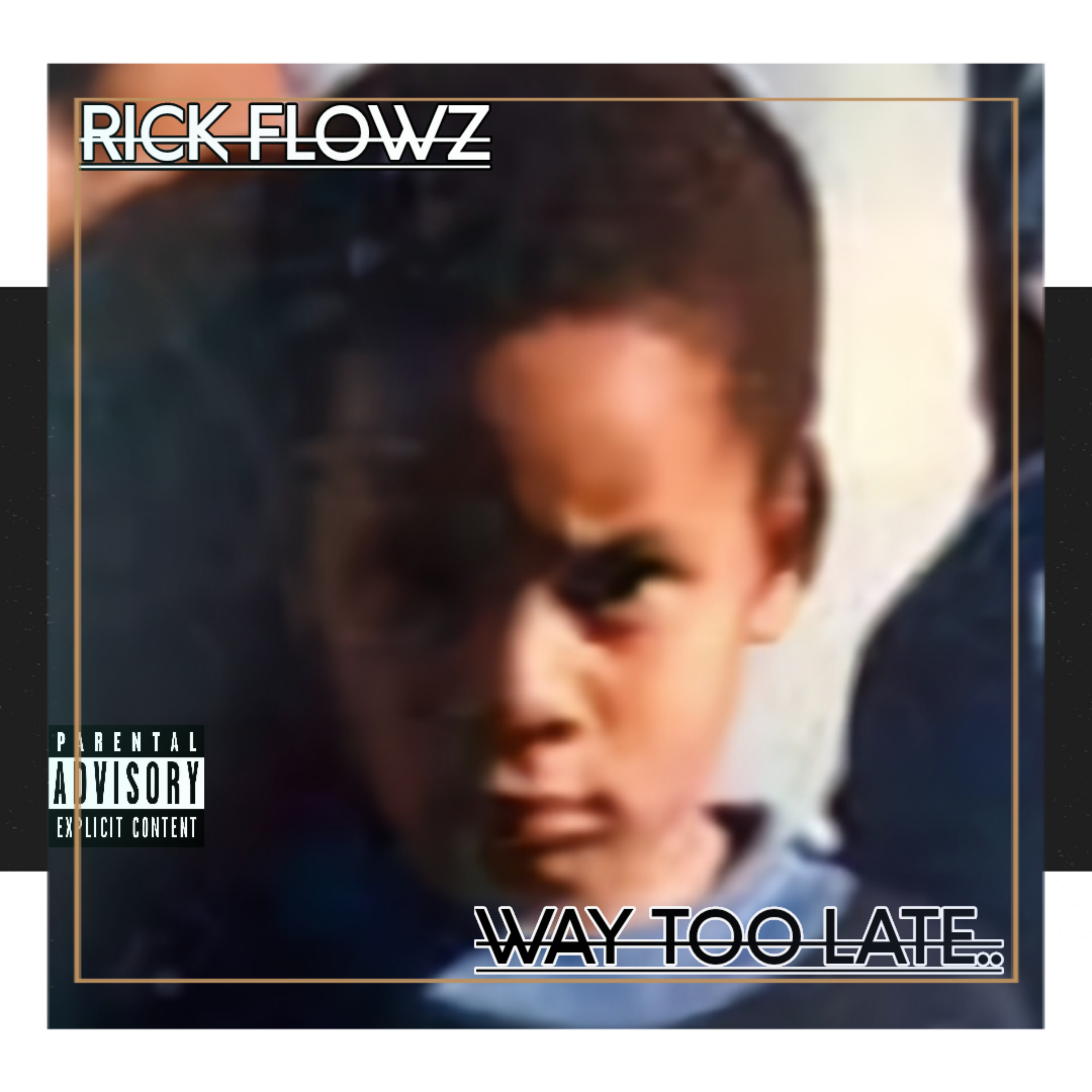 Way Too Late artwork