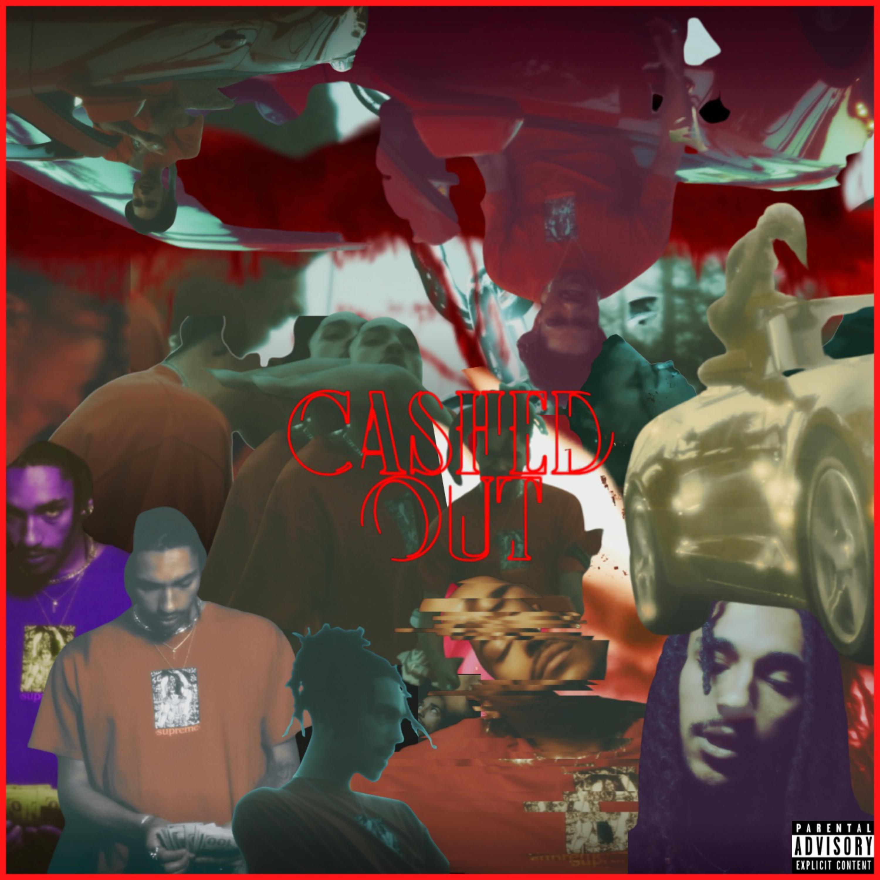 CA$HED OUT artwork