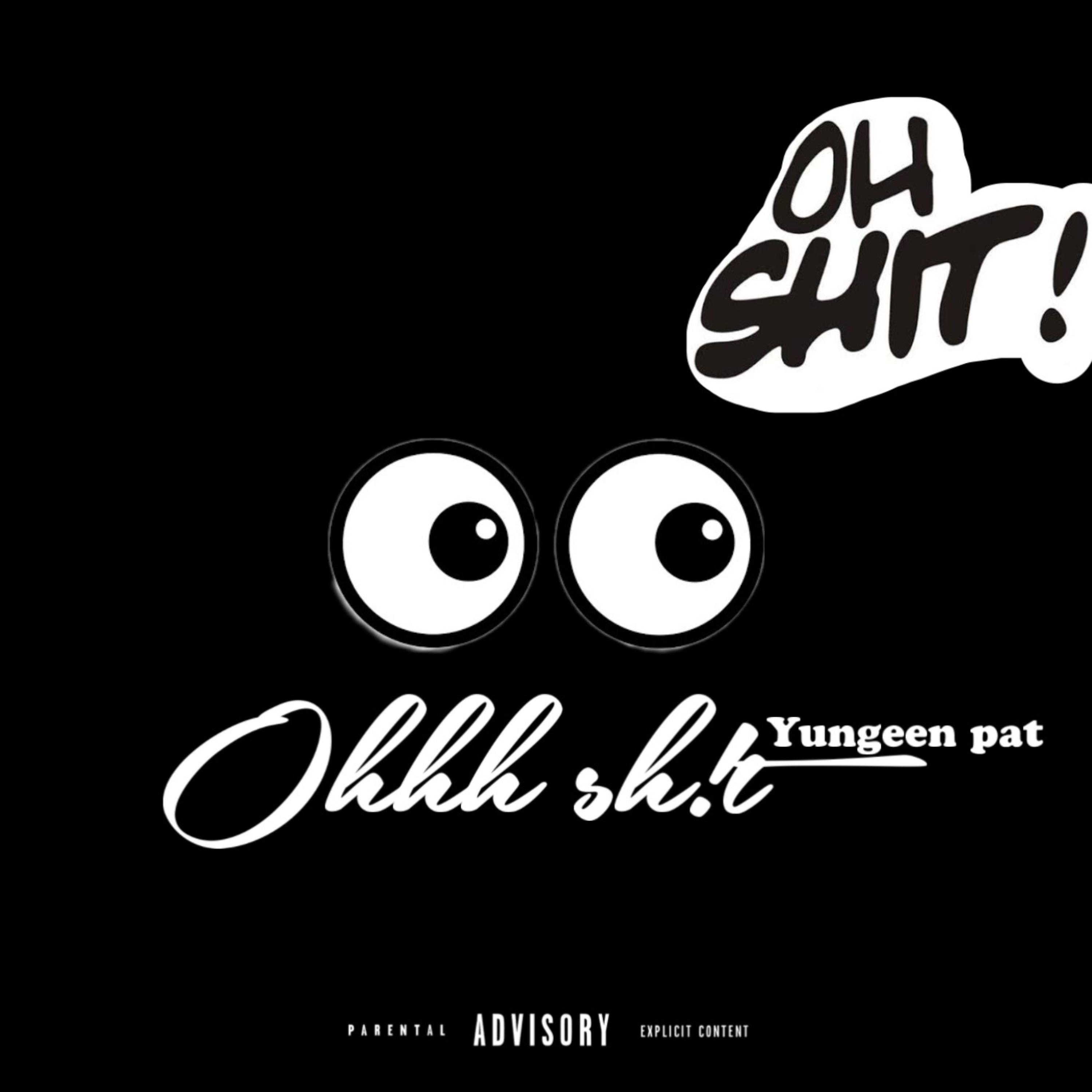 Ohhh Sh!t artwork