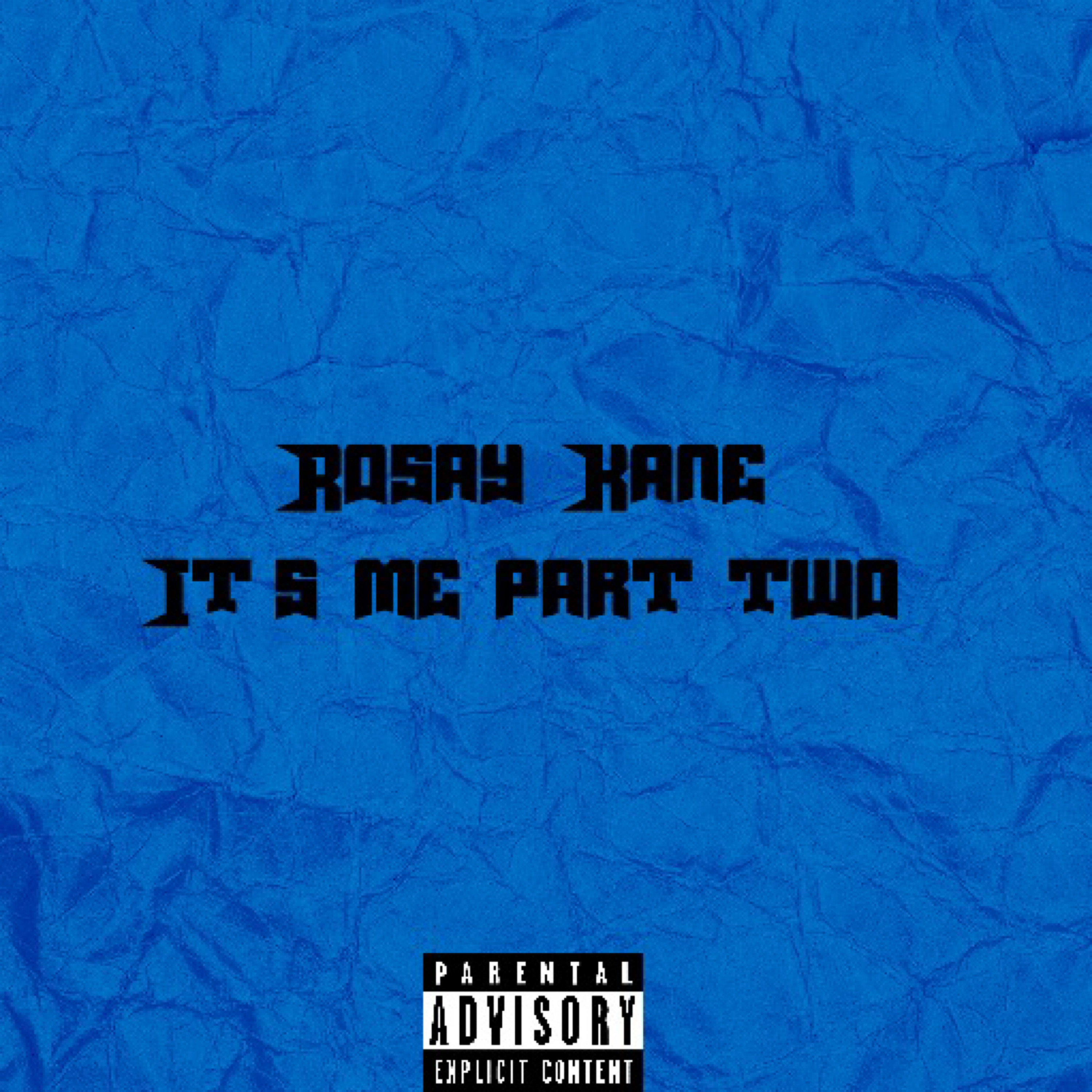 It’s Me Part Two artwork