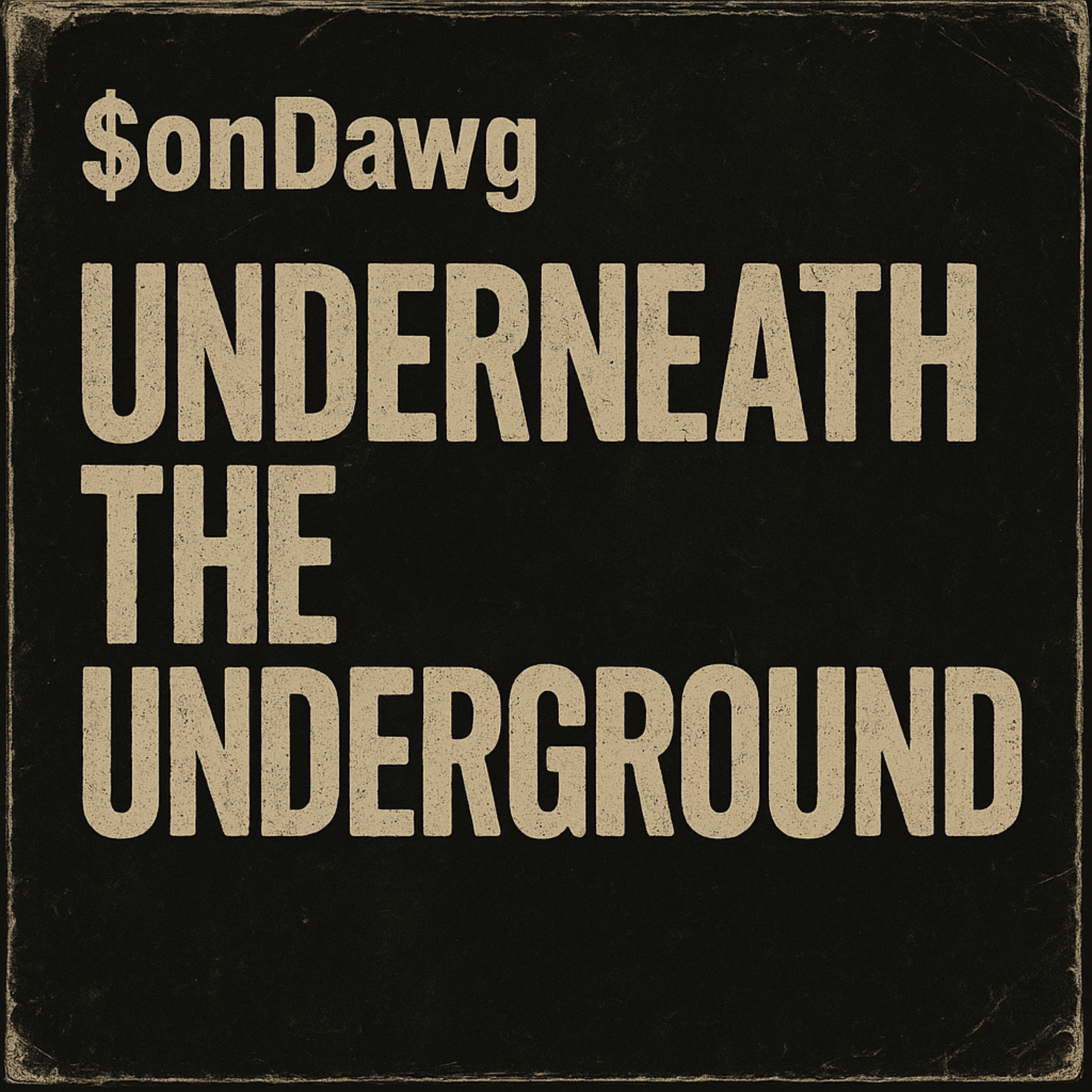 Underneath The Underground artwork