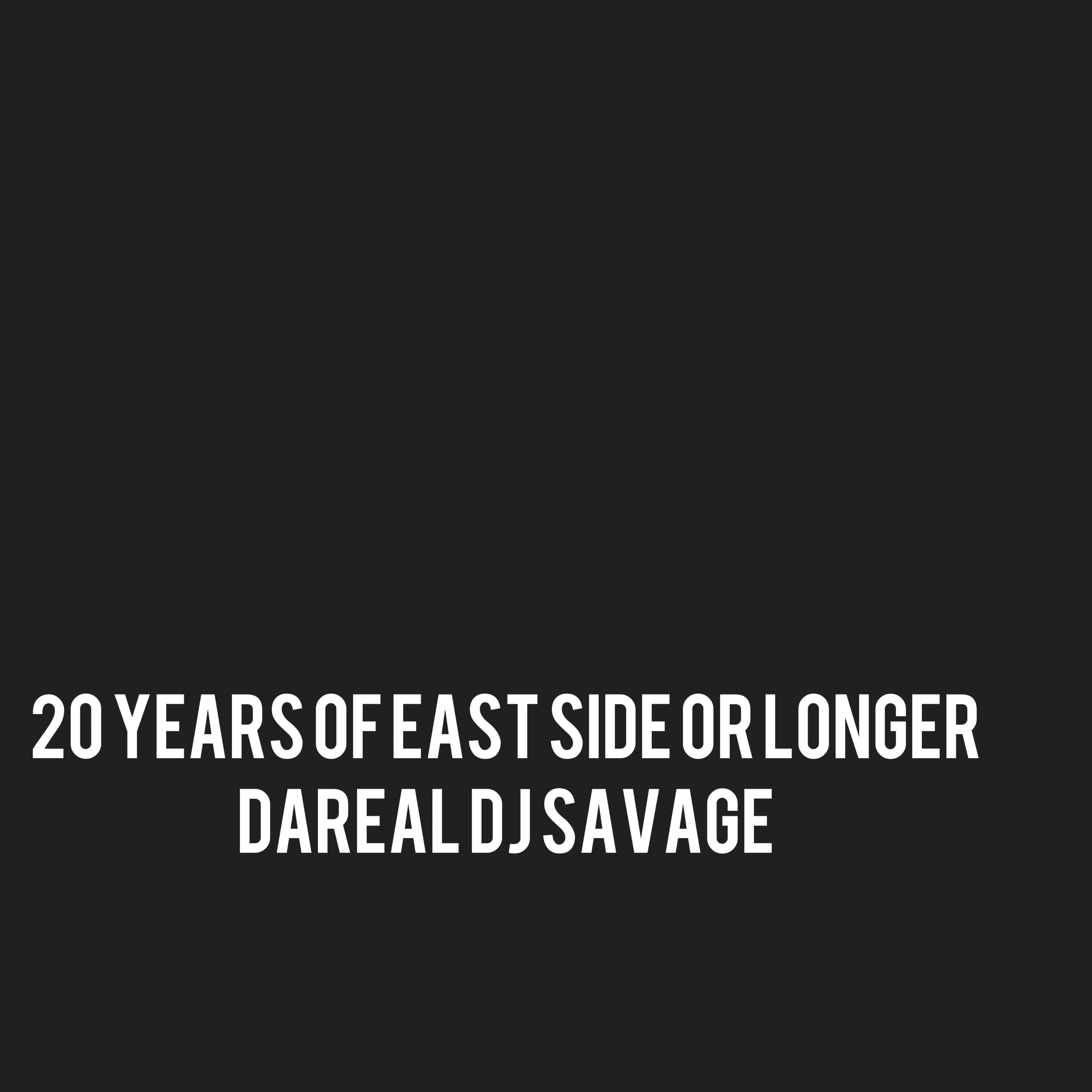 20 Year Of Eatside Or Longer artwork