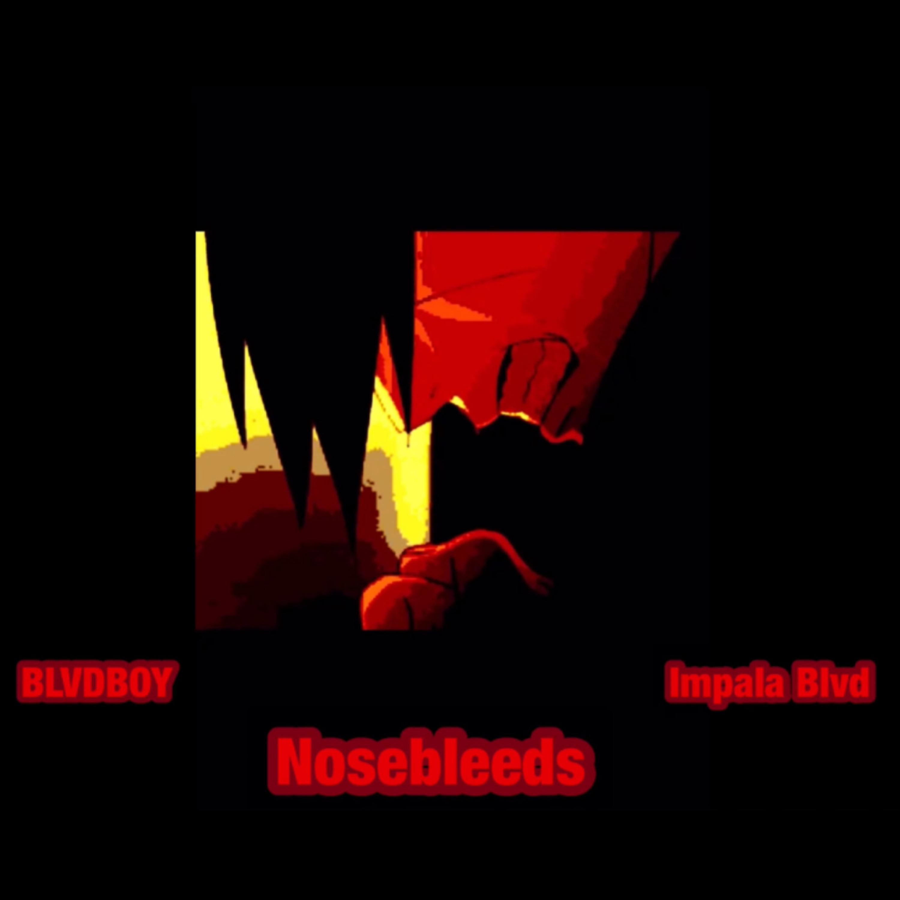 Nosebleeds artwork
