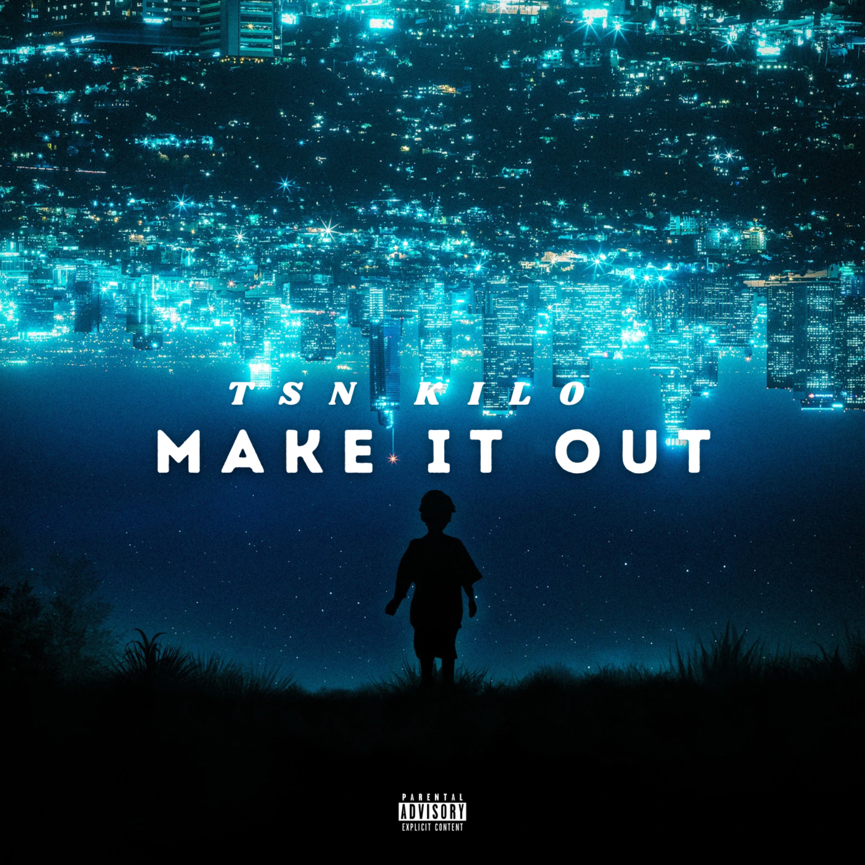 Make It Out by Tsn Kilo cover art