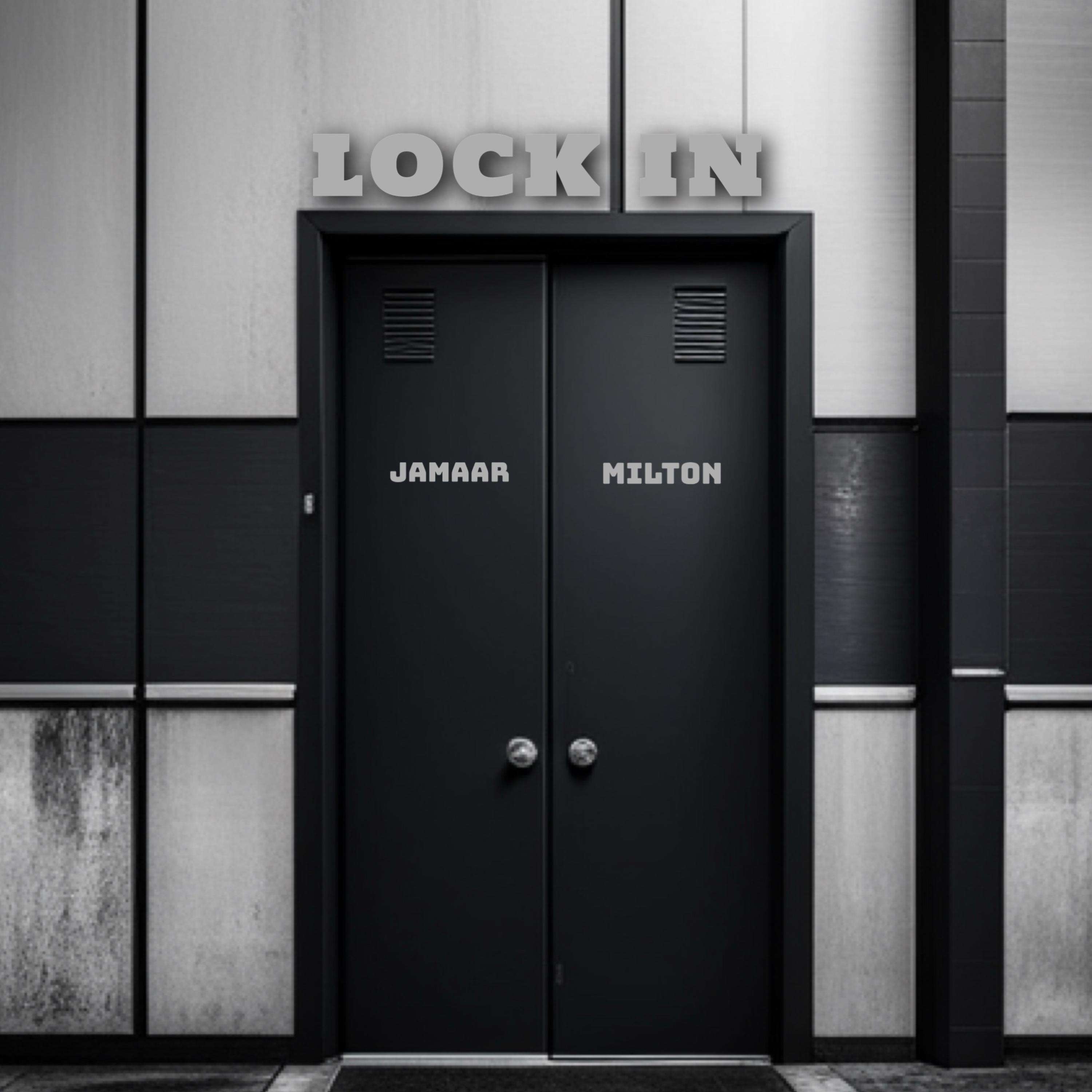 Lock In by Jamaar Milton cover art