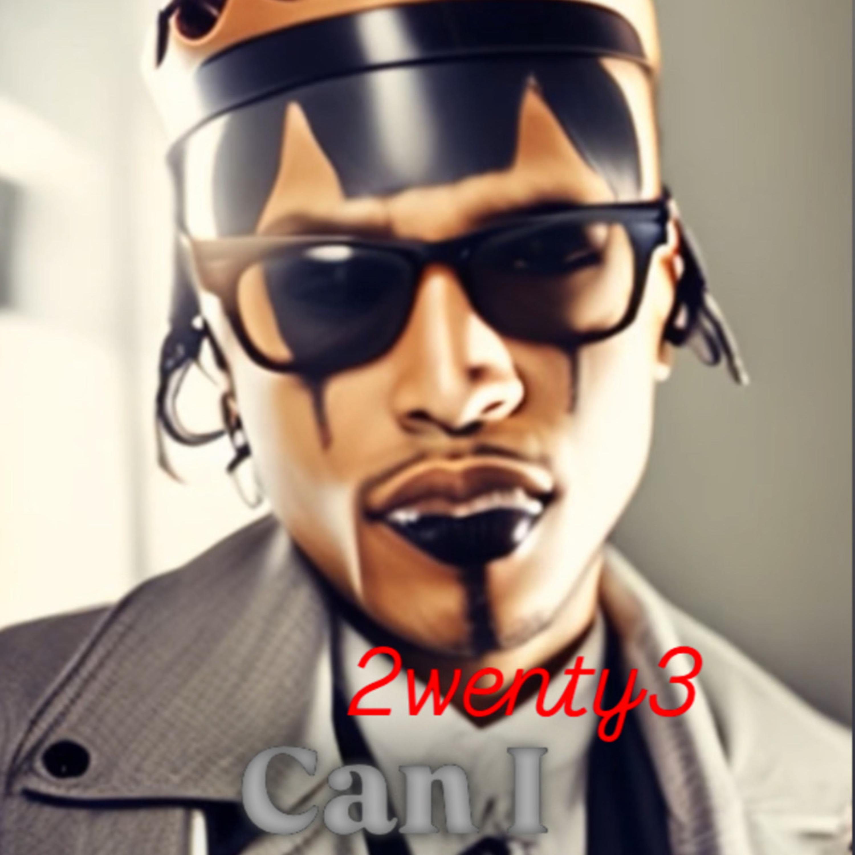 Can i by 2WENTY3 cover art