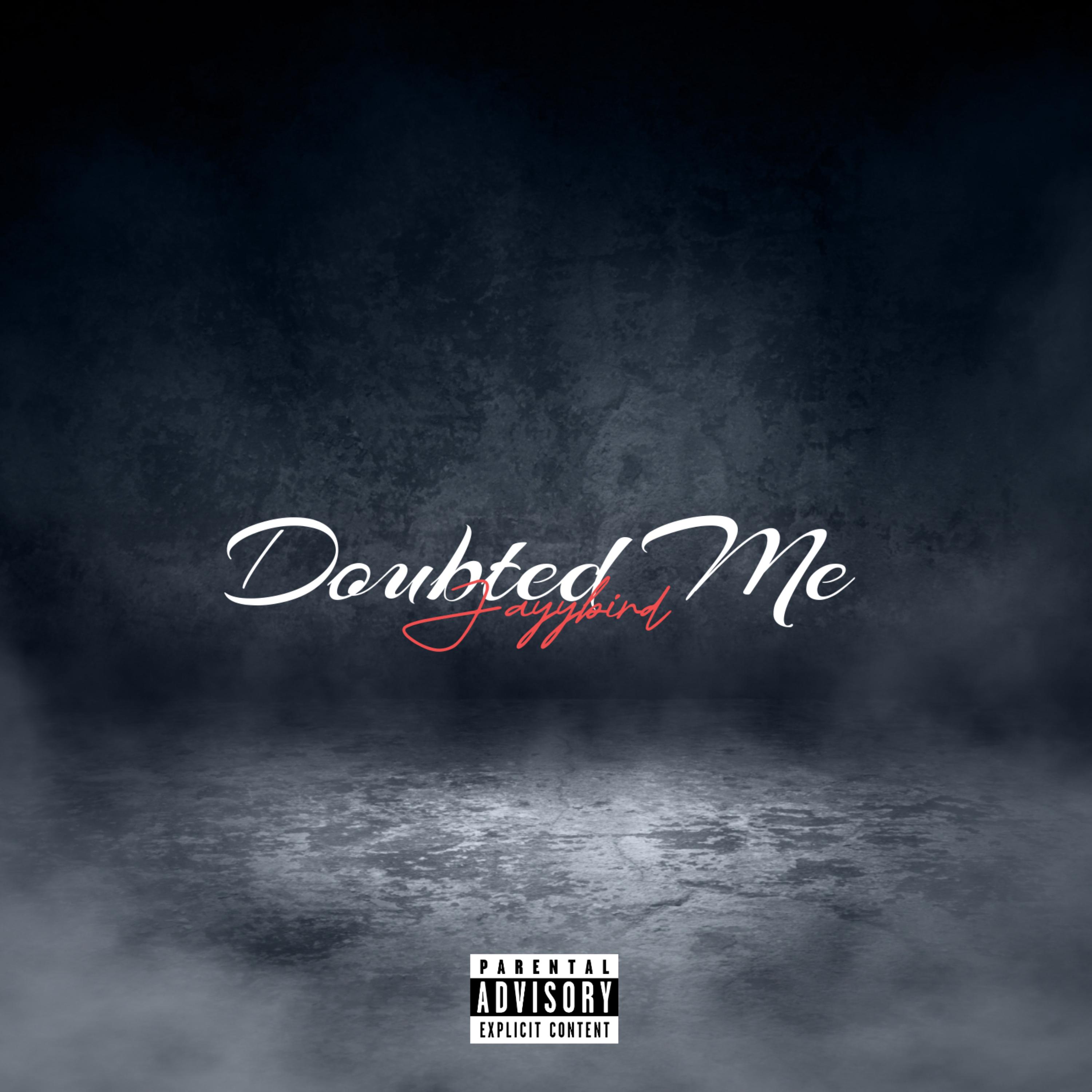 Doubted Me artwork