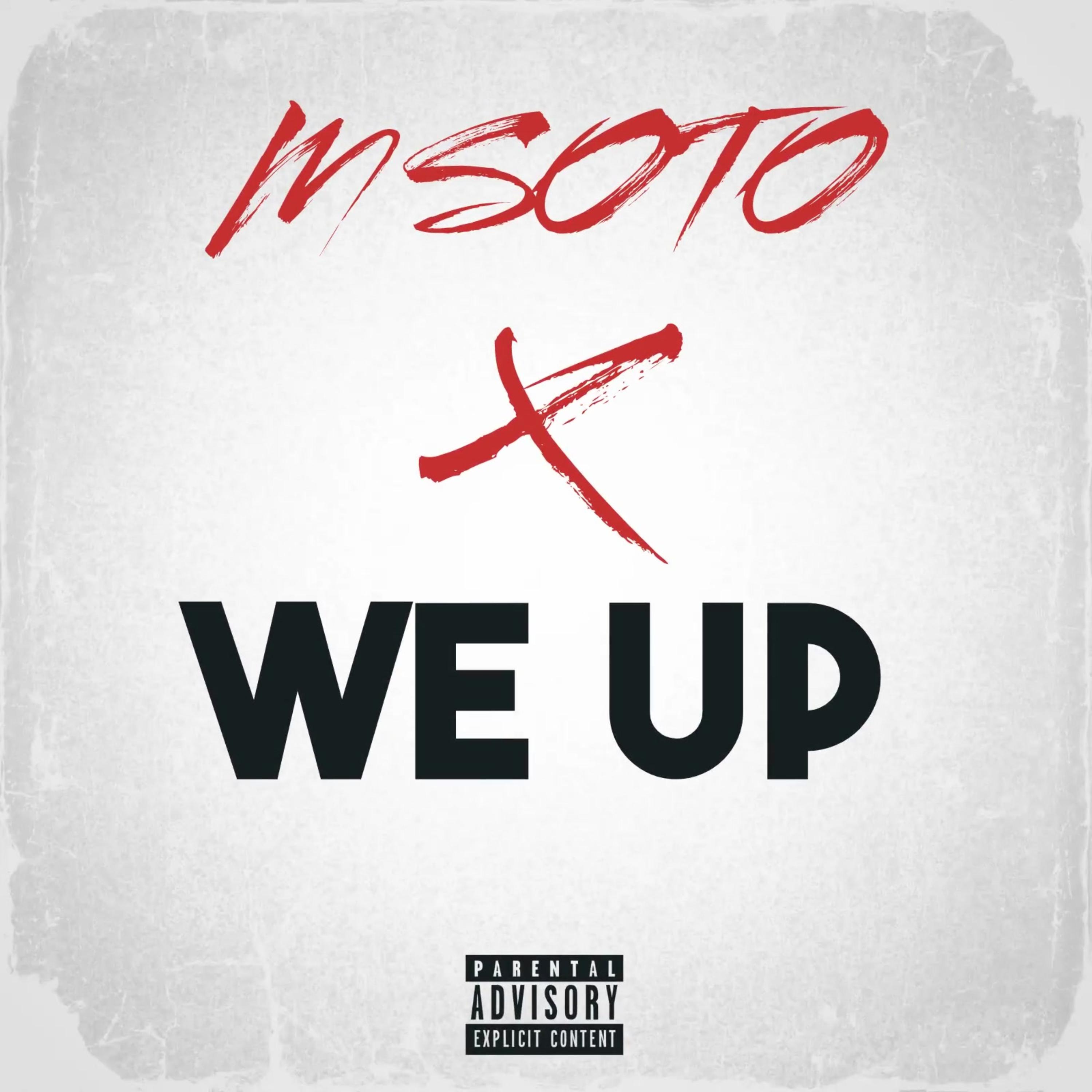 WE UP by M Soto cover art