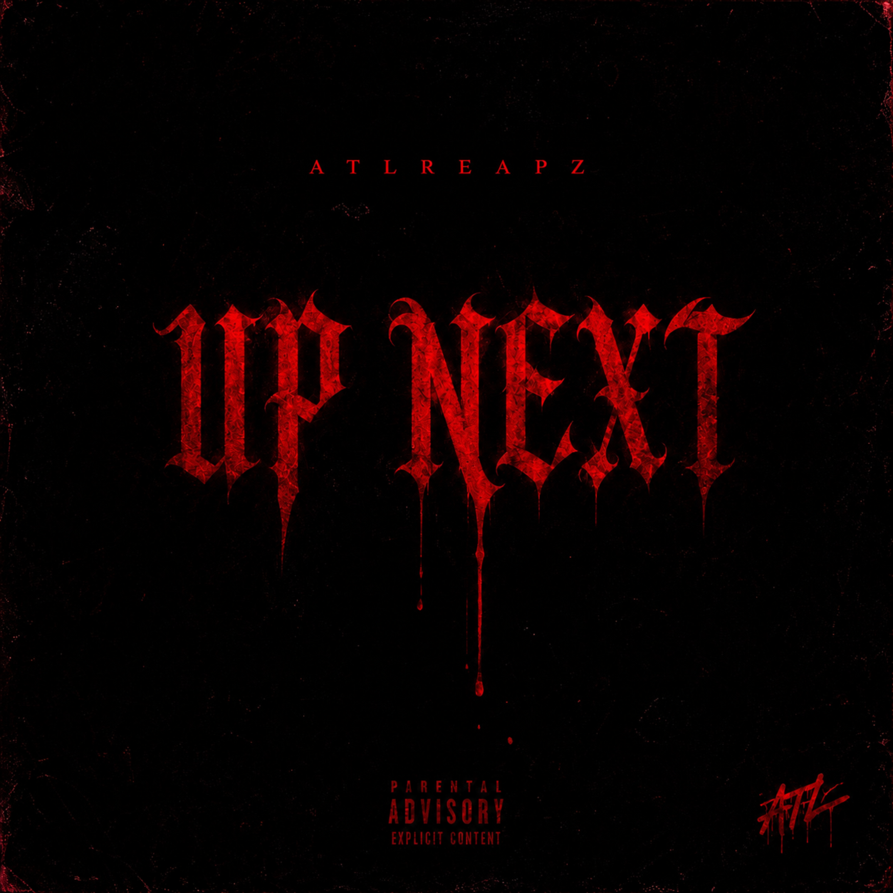 Up Next EP by AtlReapz cover art