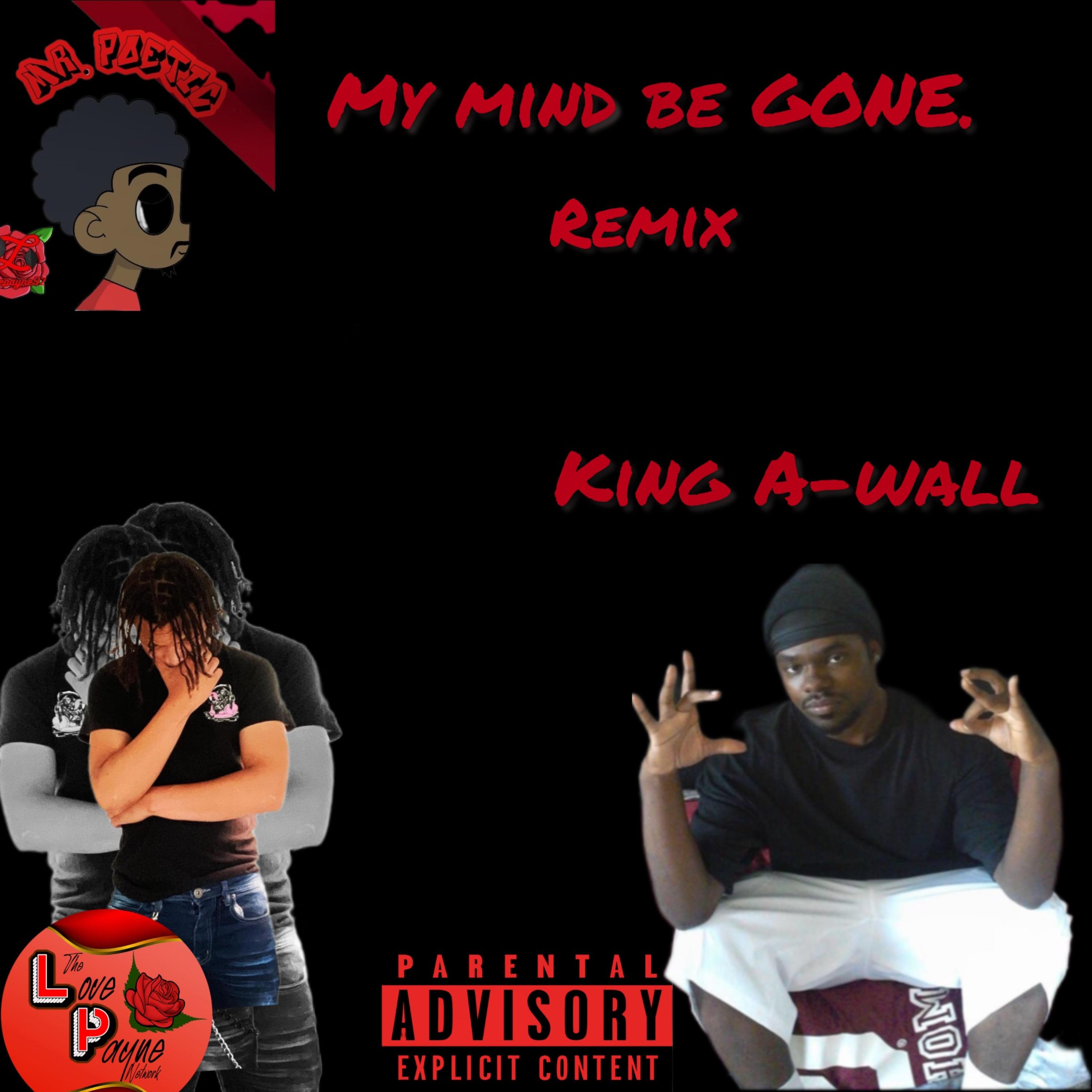 My Mind Be Gone (Remix) artwork