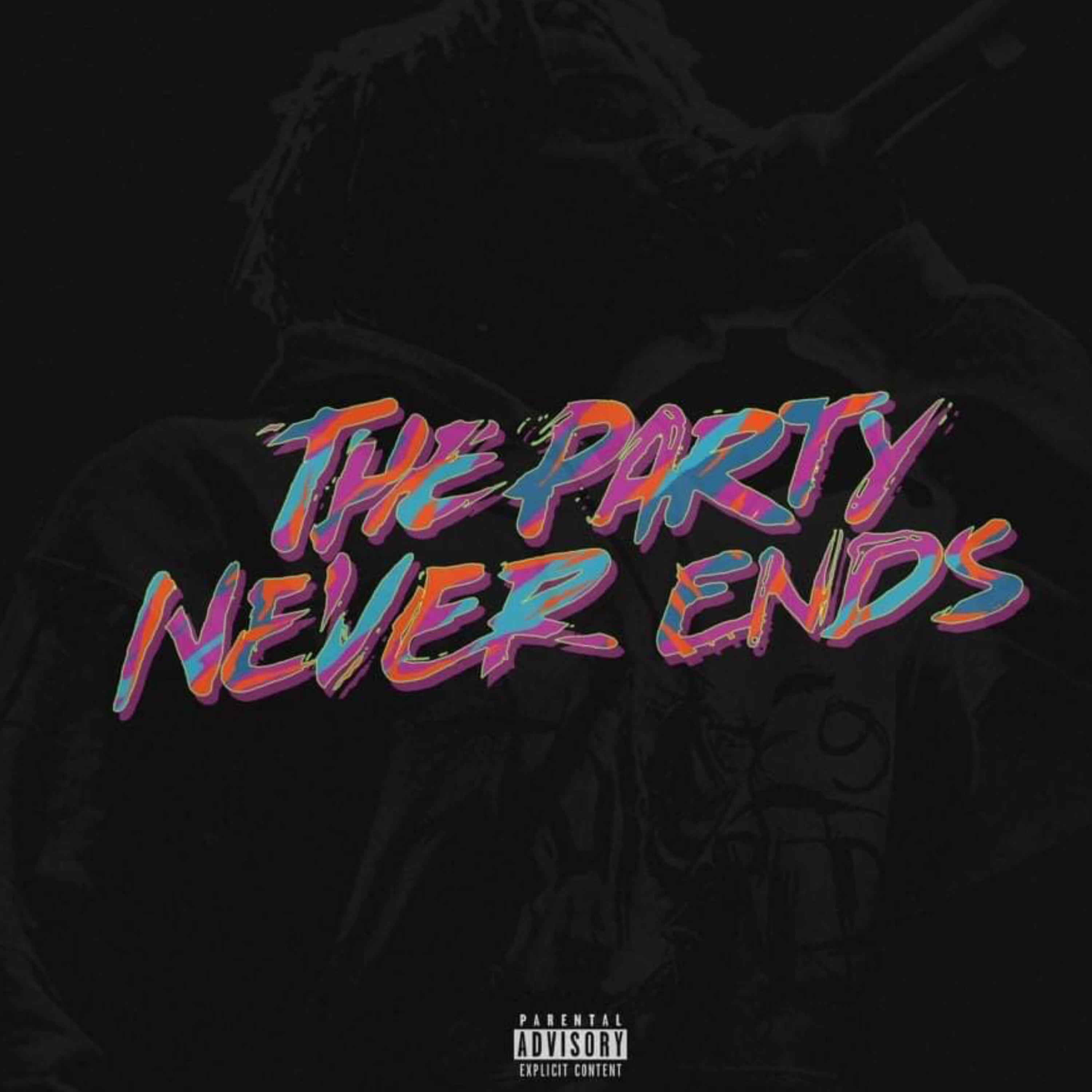 The Party Never Ends artwork