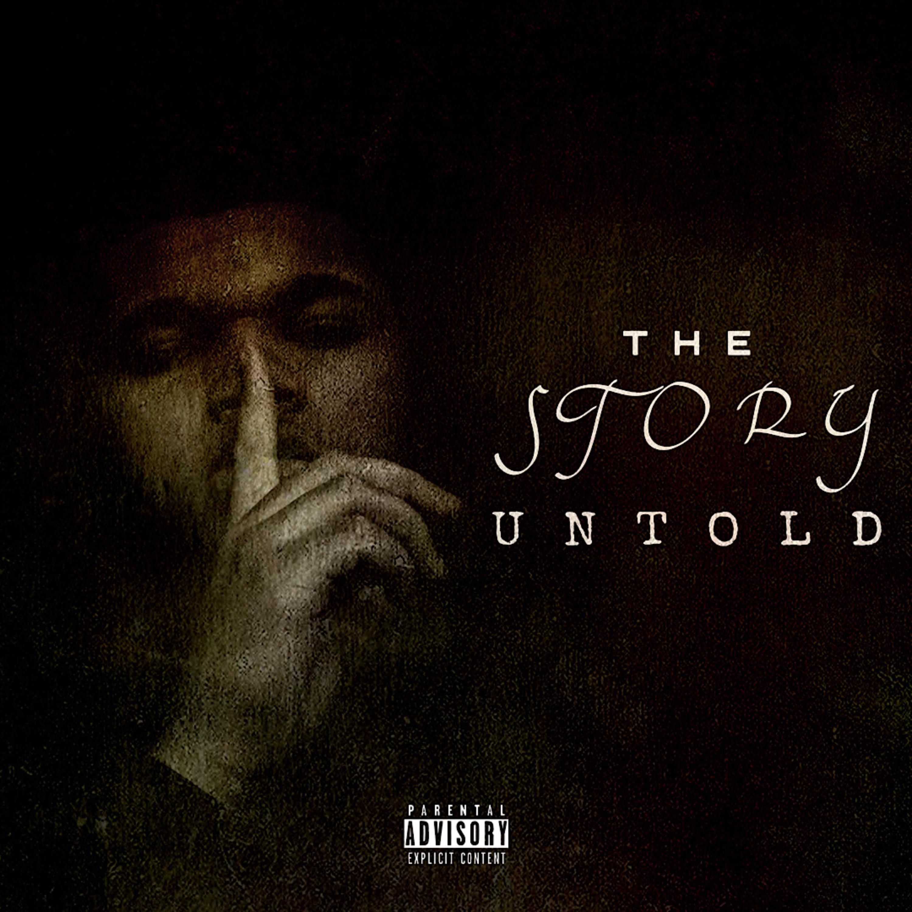 The Story Untold by NewMoney Nard cover art