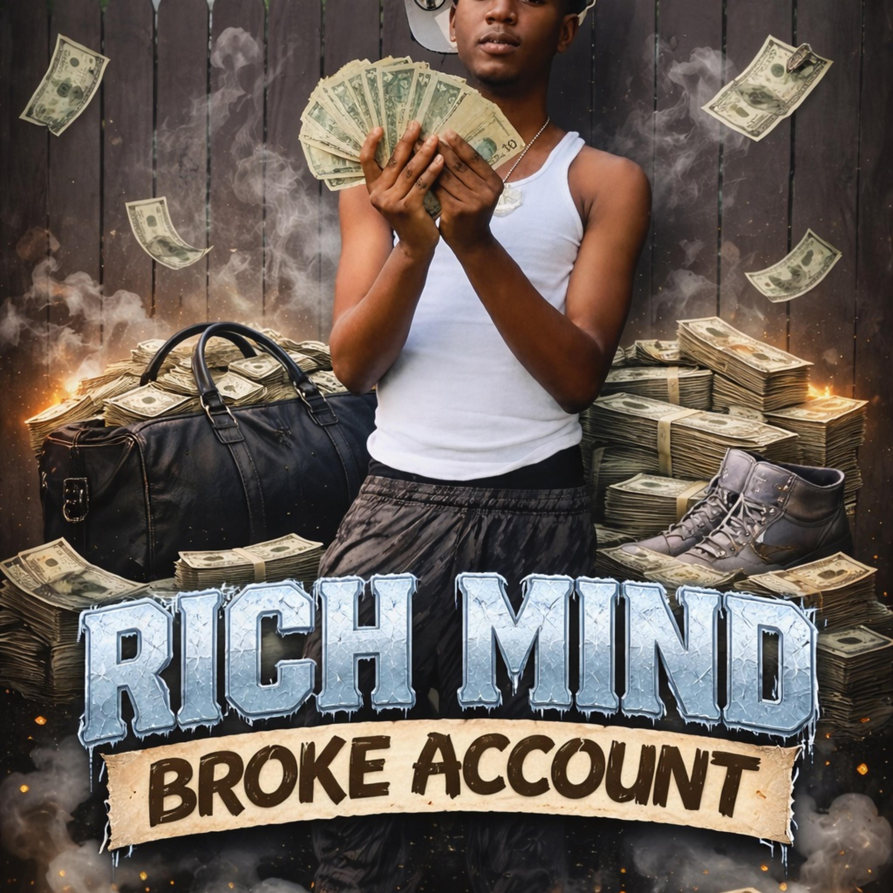 Rich Mind Broke Account artwork