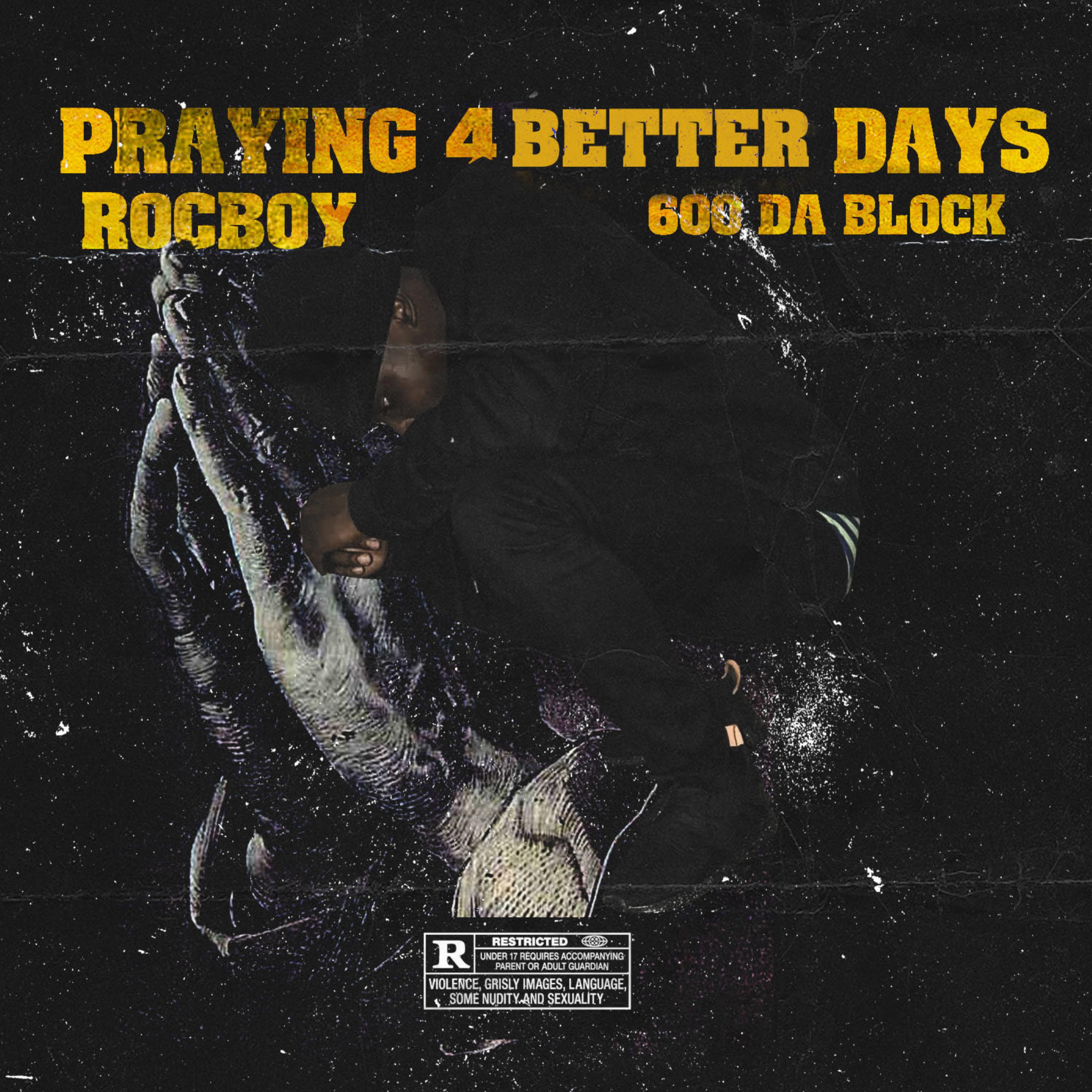 Praying 4 Better Days artwork