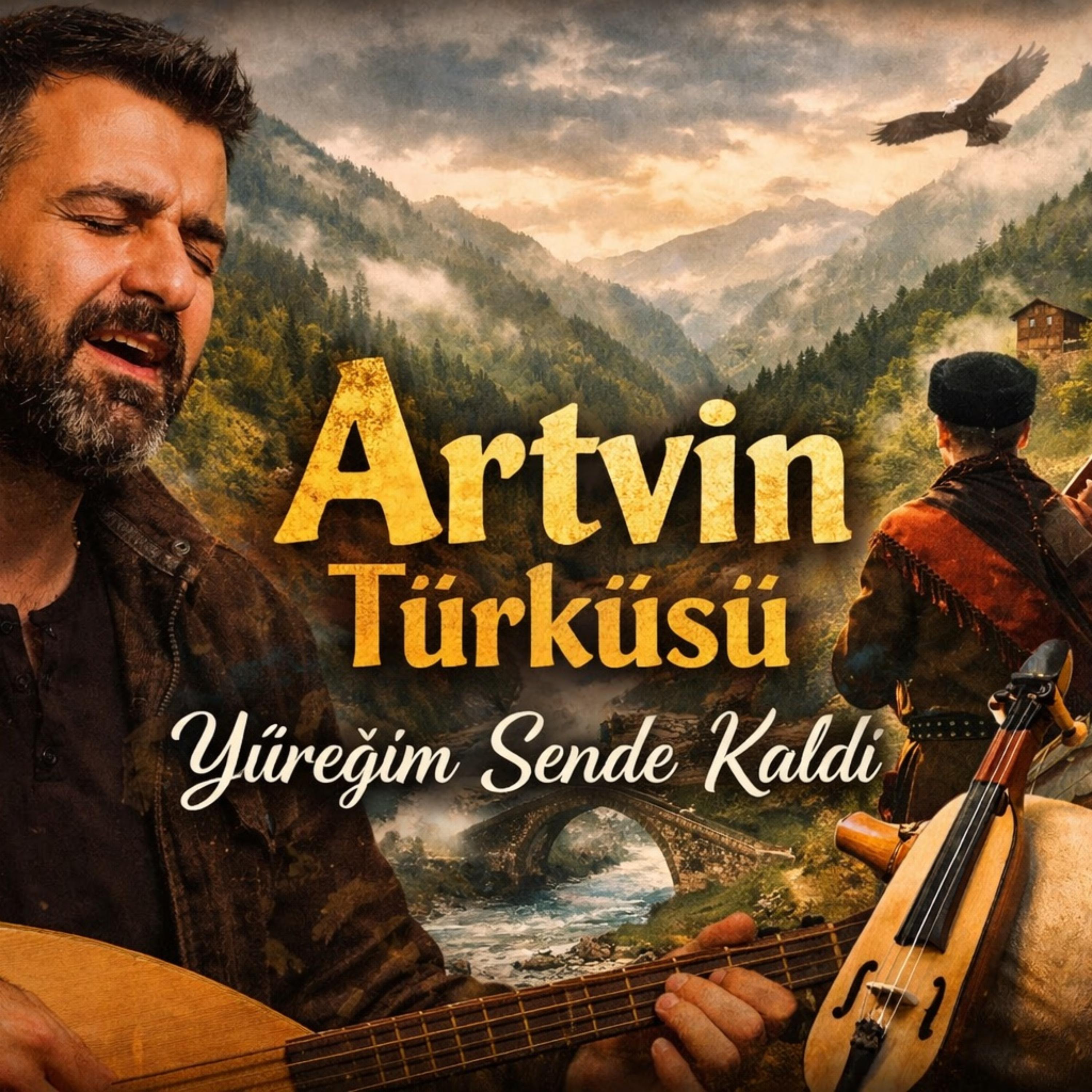 Artvin Türküsü artwork