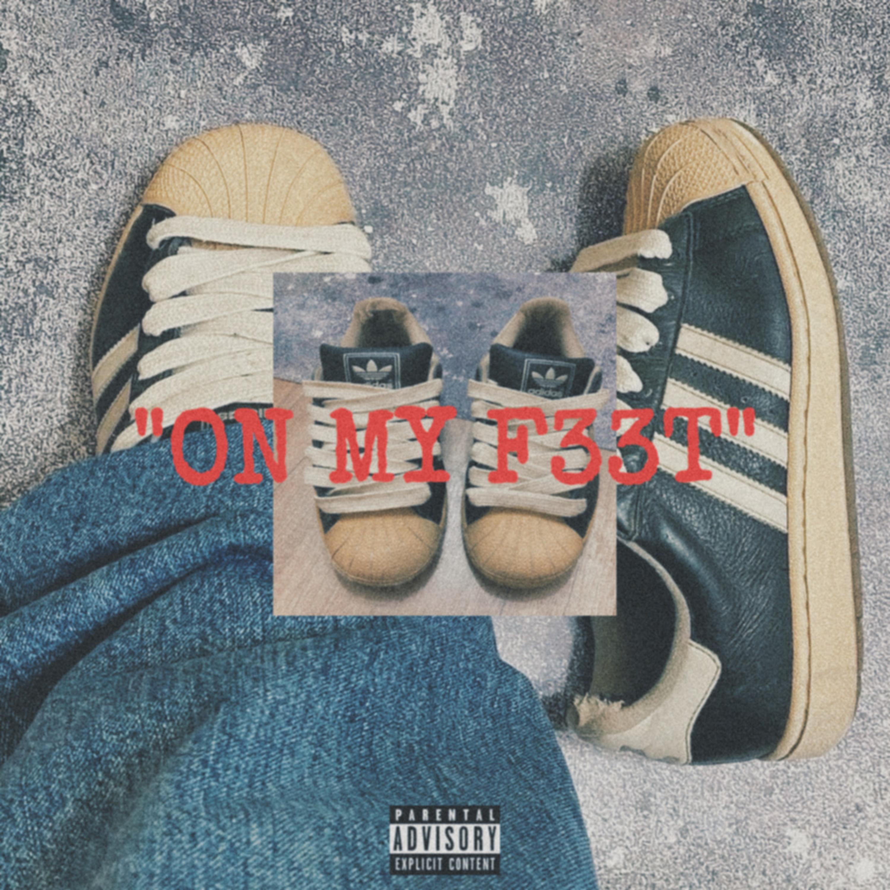 ON MY F33T artwork