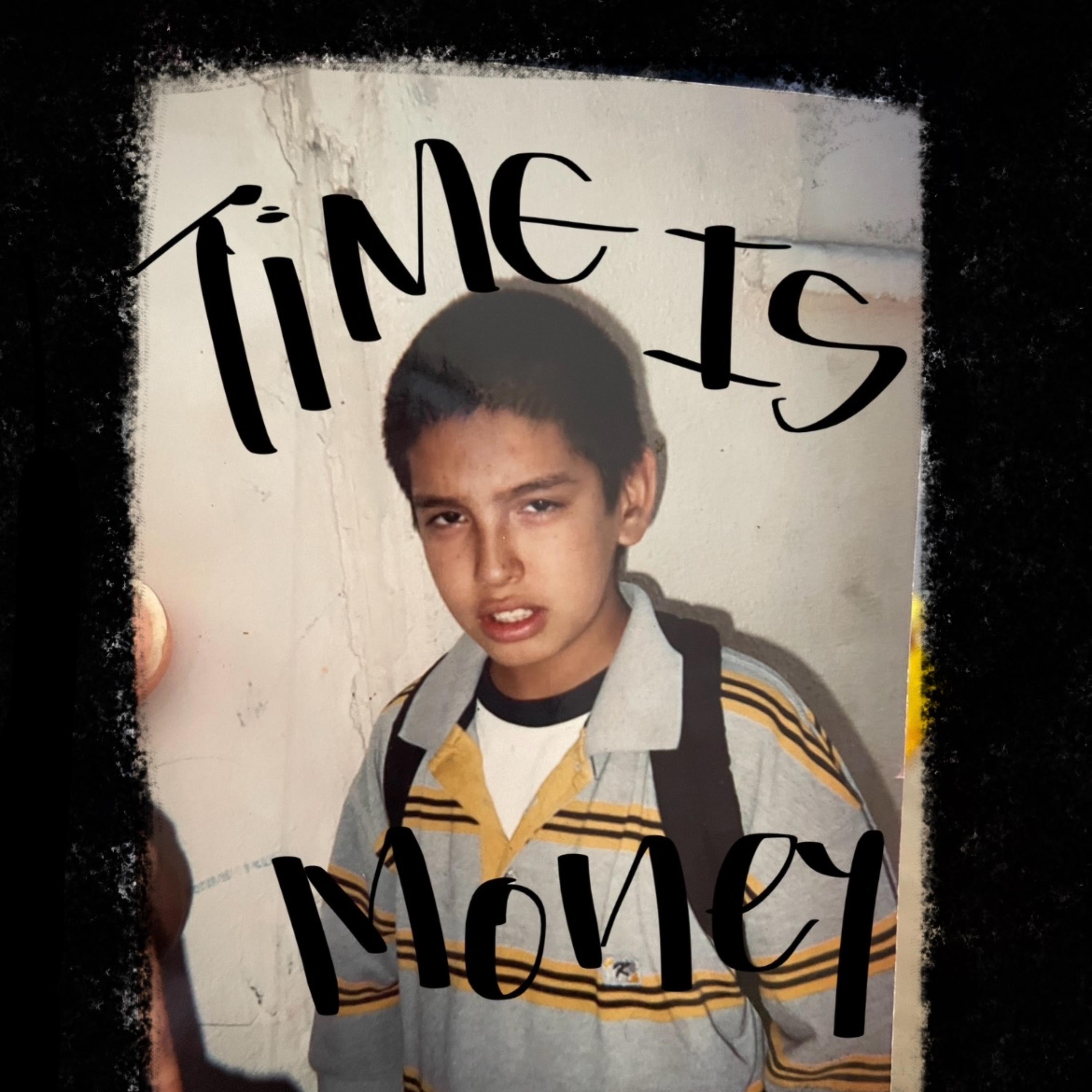 TIME IS MONEY artwork