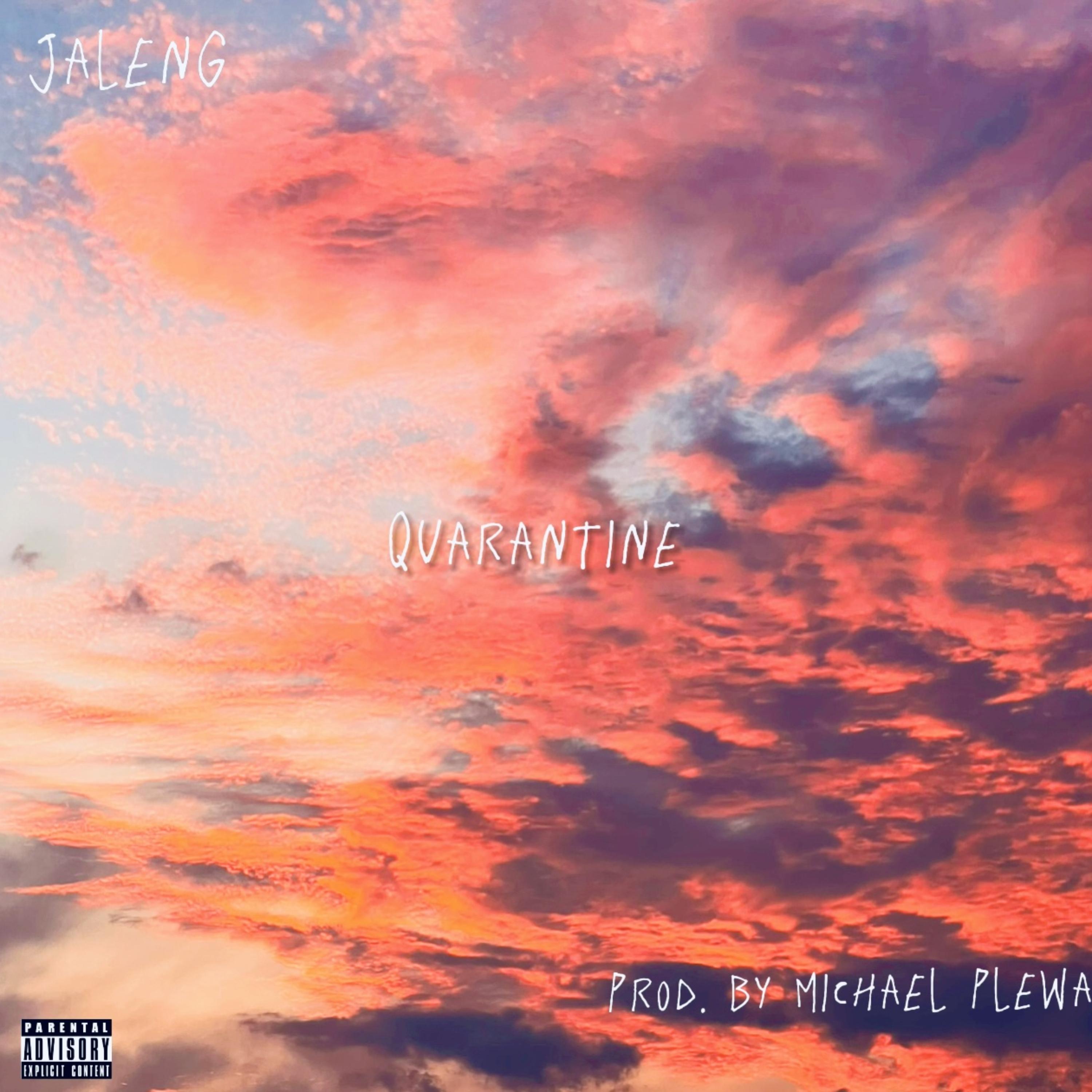 Quarantine by Jalen G cover art