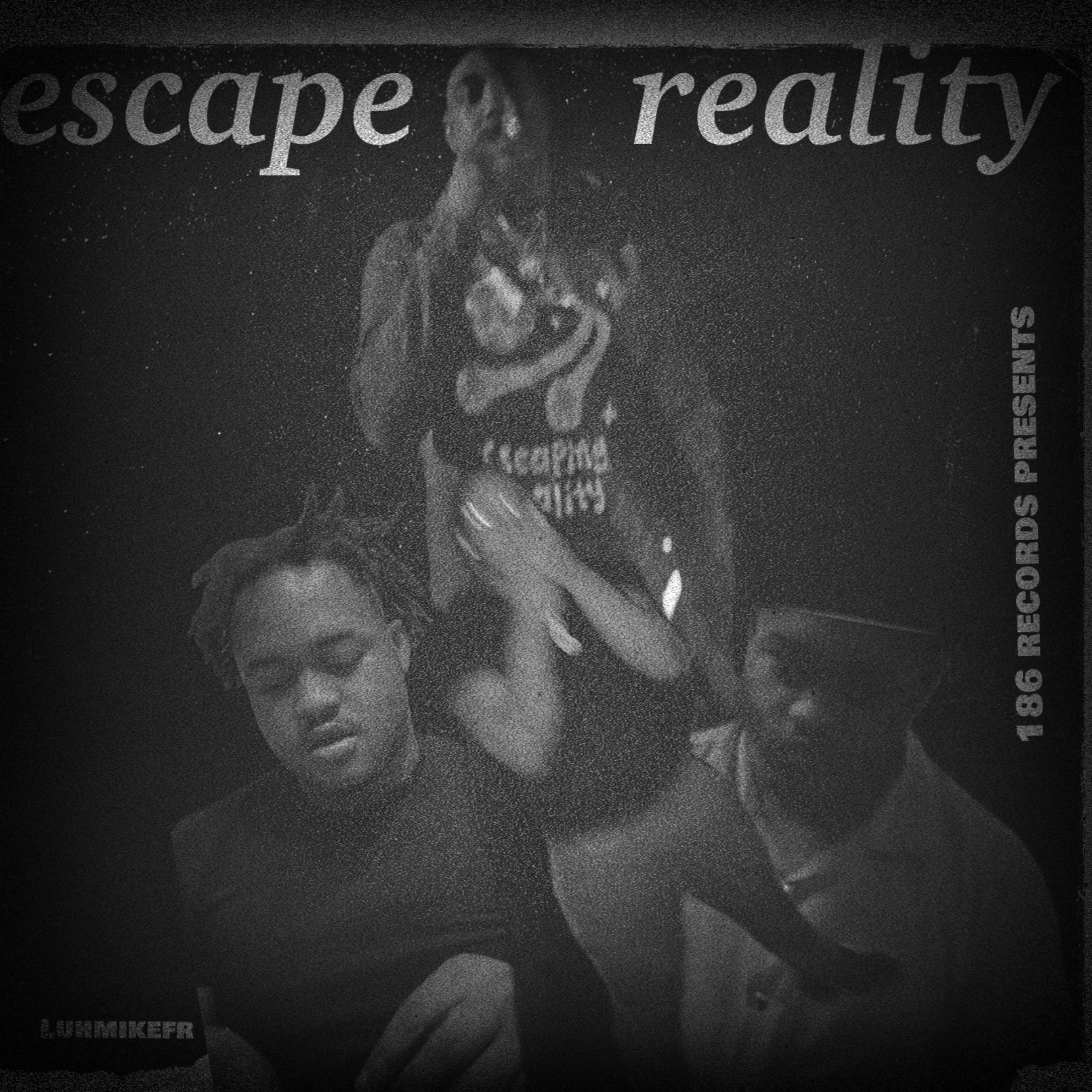 Escape Reality artwork