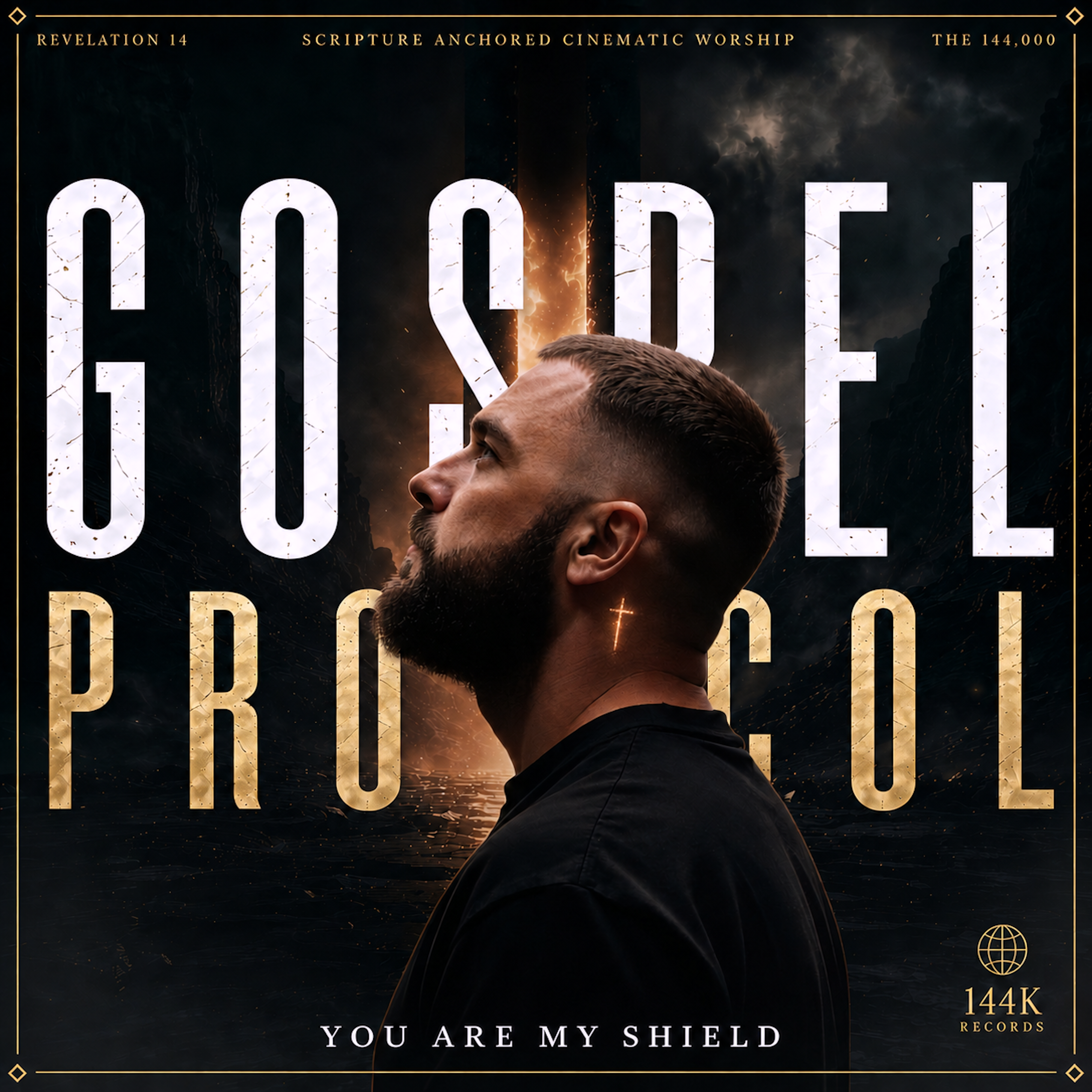 You Are My Shield by Gospel Protocol cover art
