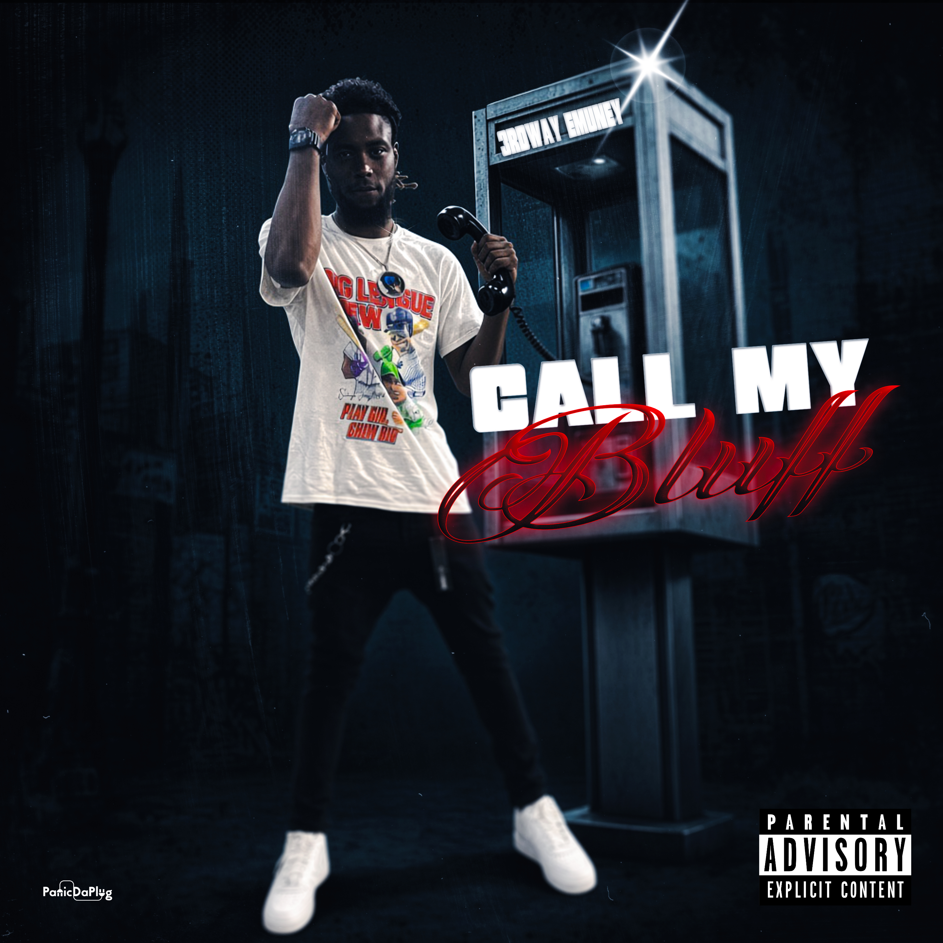 CALL MY BLUFF by 3rdway Emuney cover art