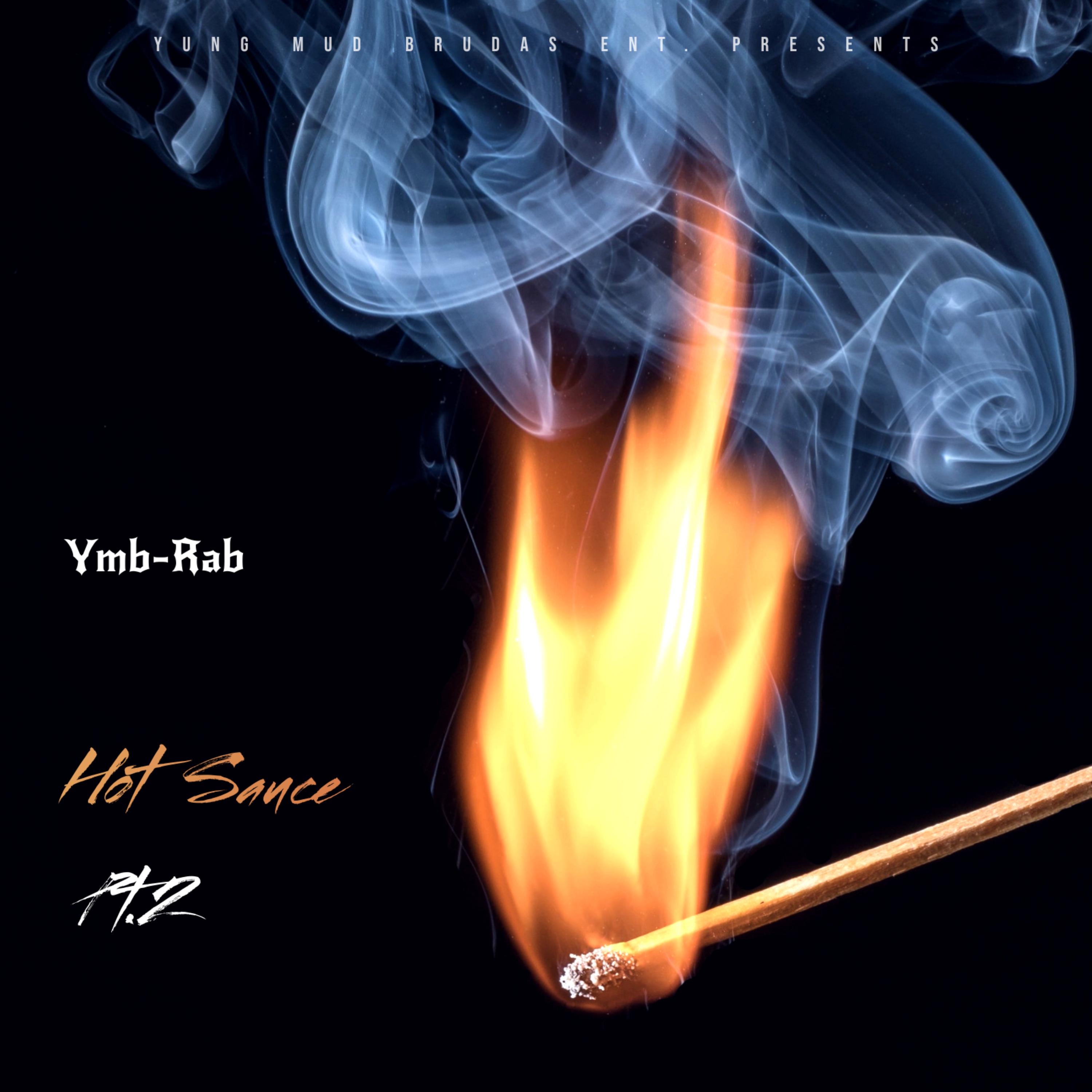 Hot Sauce Pt.2 artwork