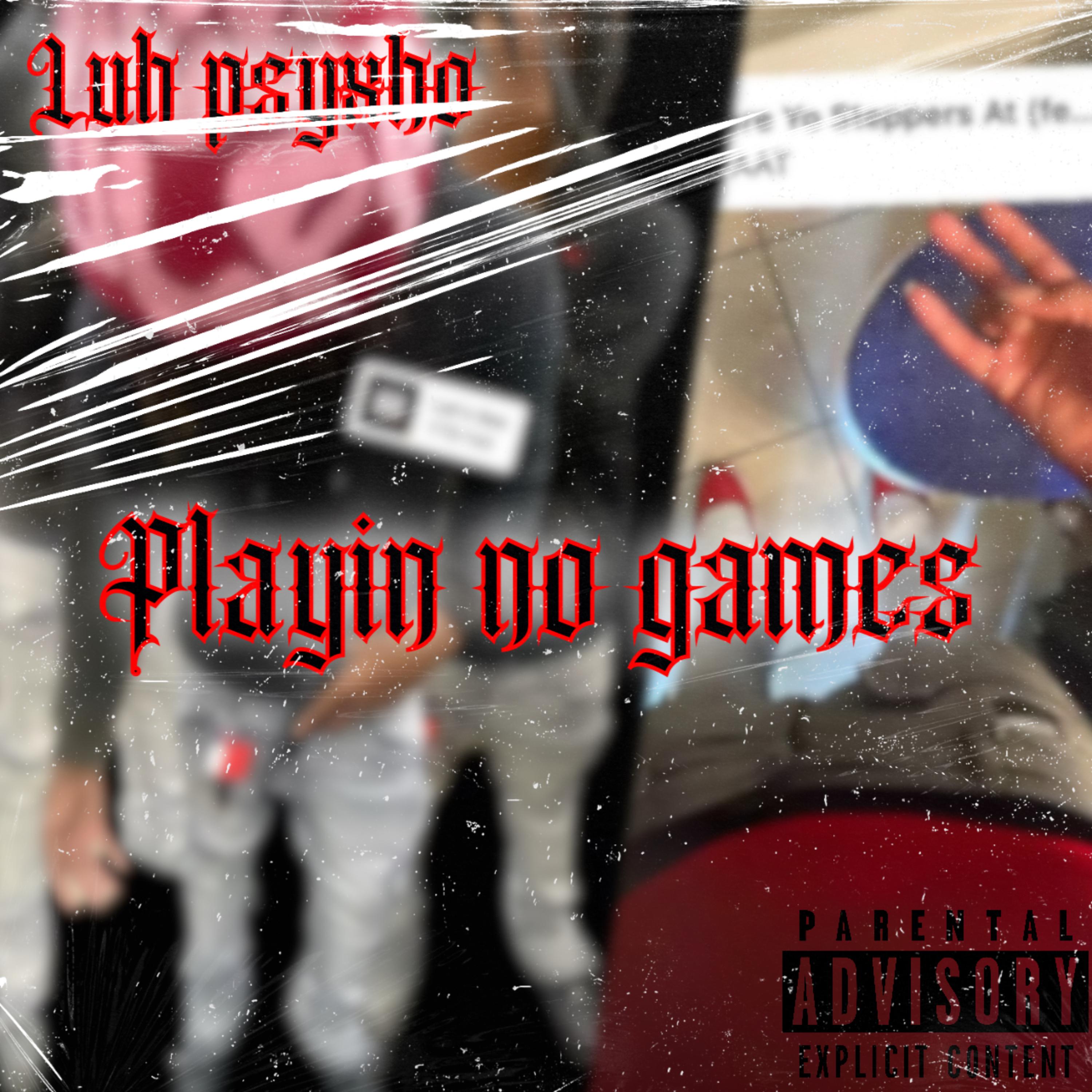 Playin No Games artwork