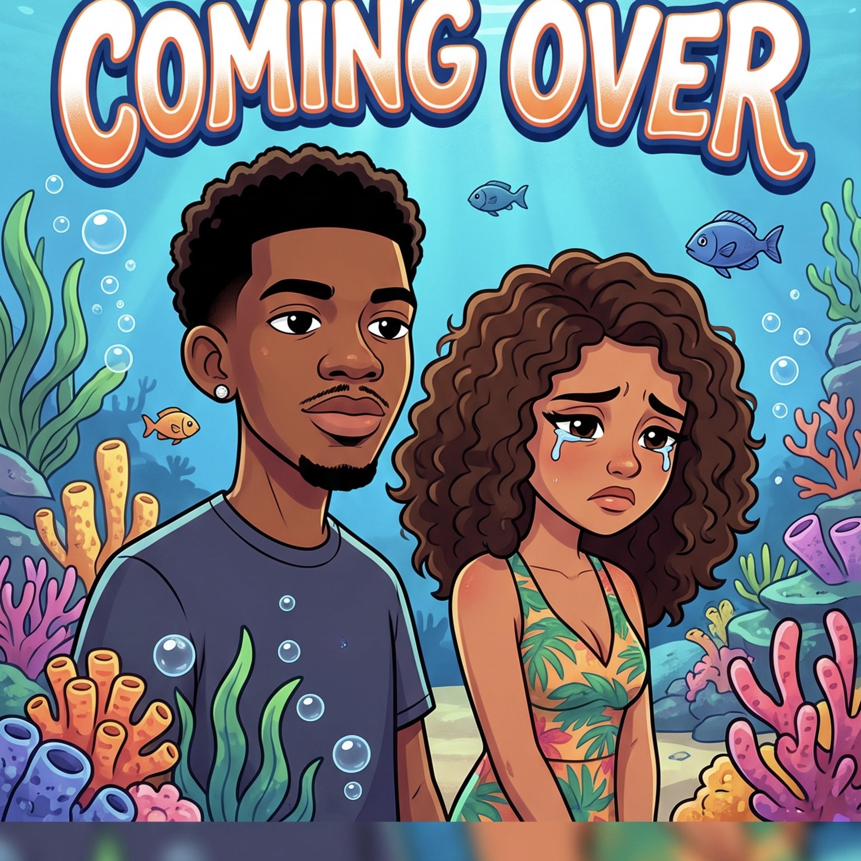 Coming Over by JAHGOTBANDZ cover art