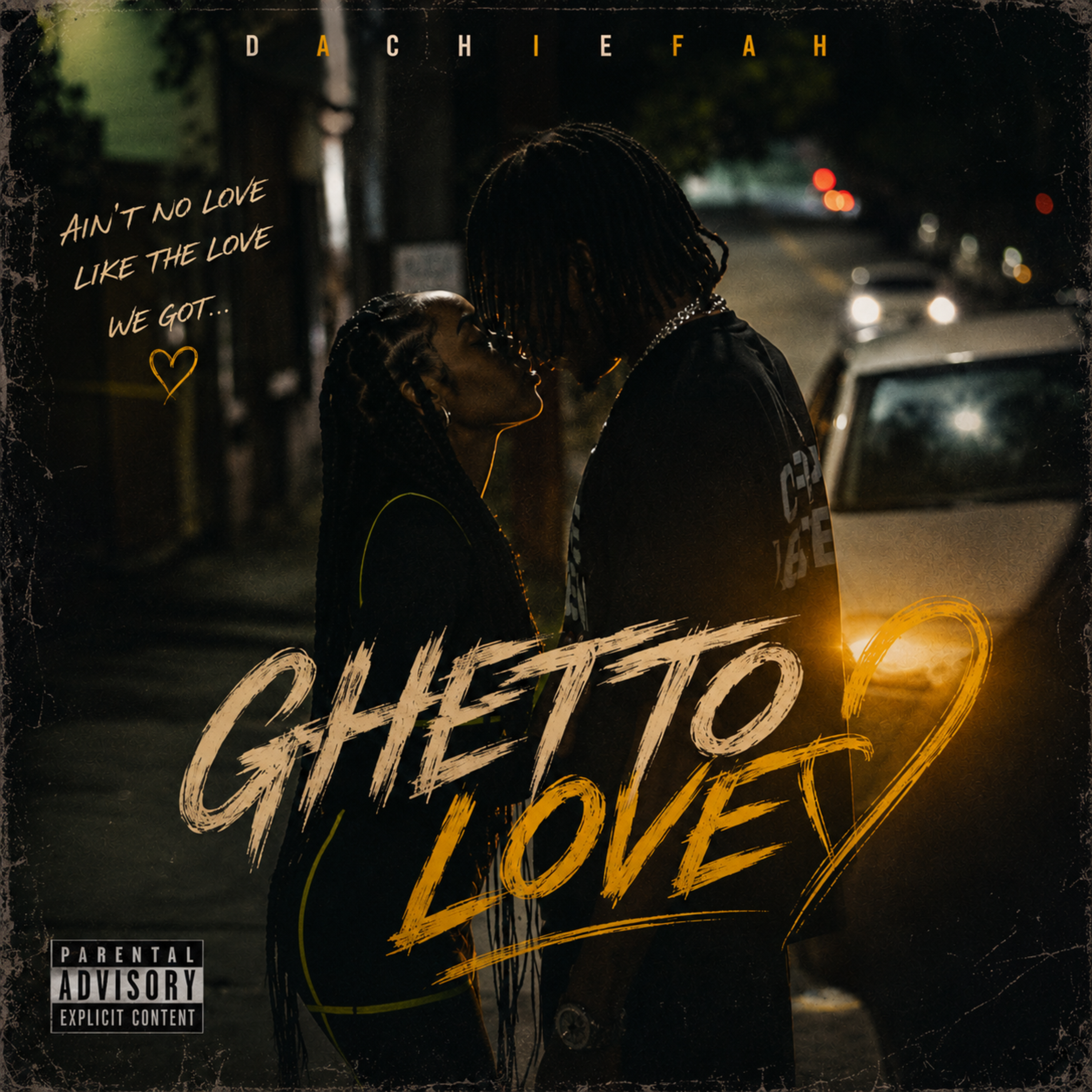 Ghetto Love by Dachiefah cover art