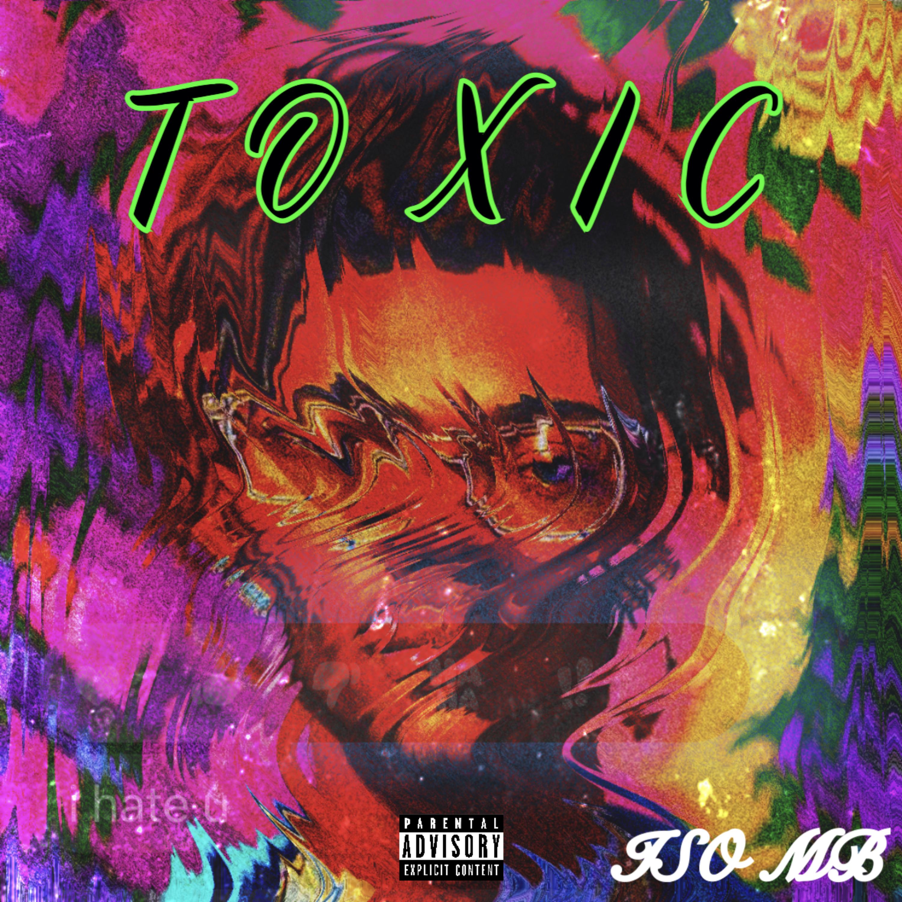 Toxic by ISO MB cover art