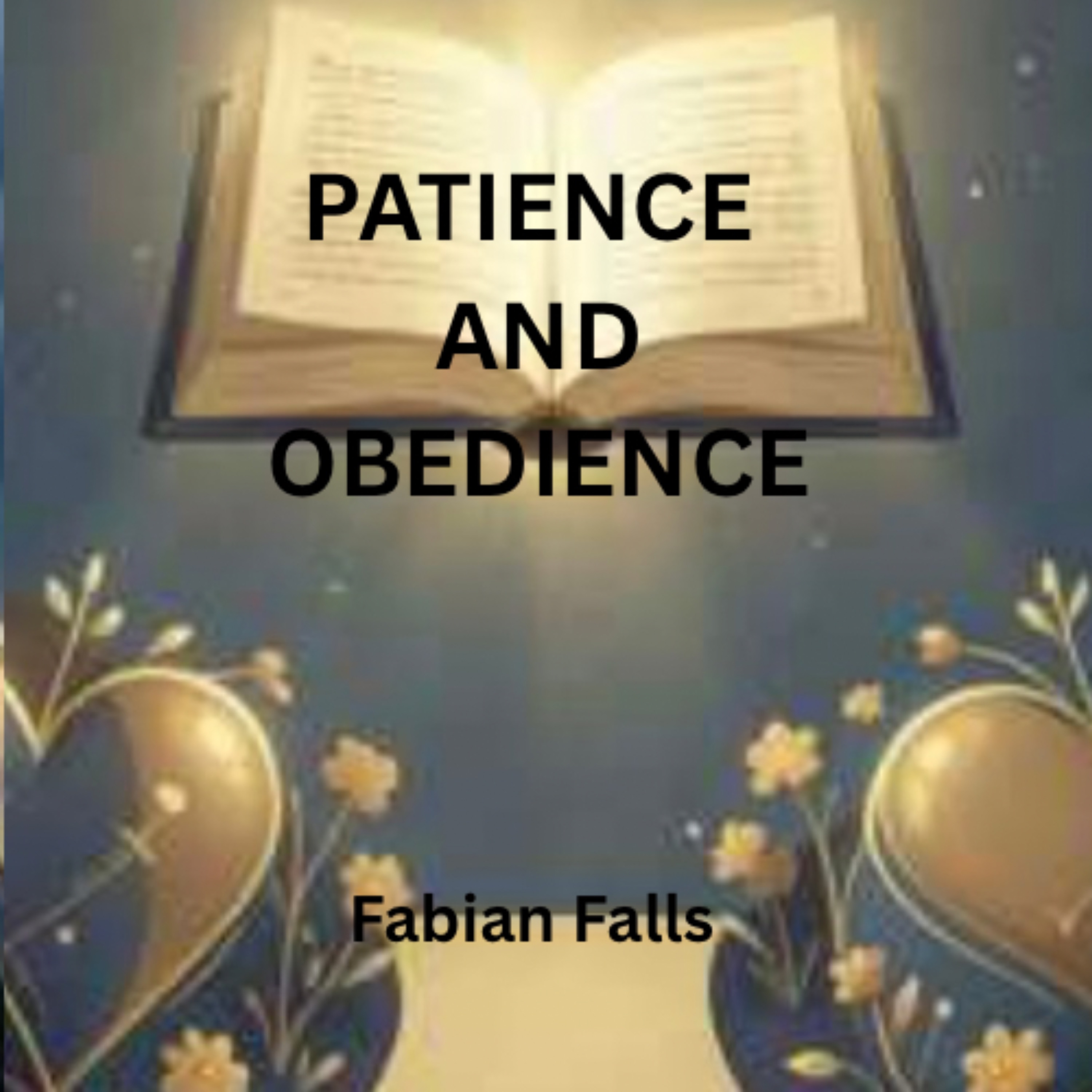 PATIENCE AND OBEDIENCE artwork